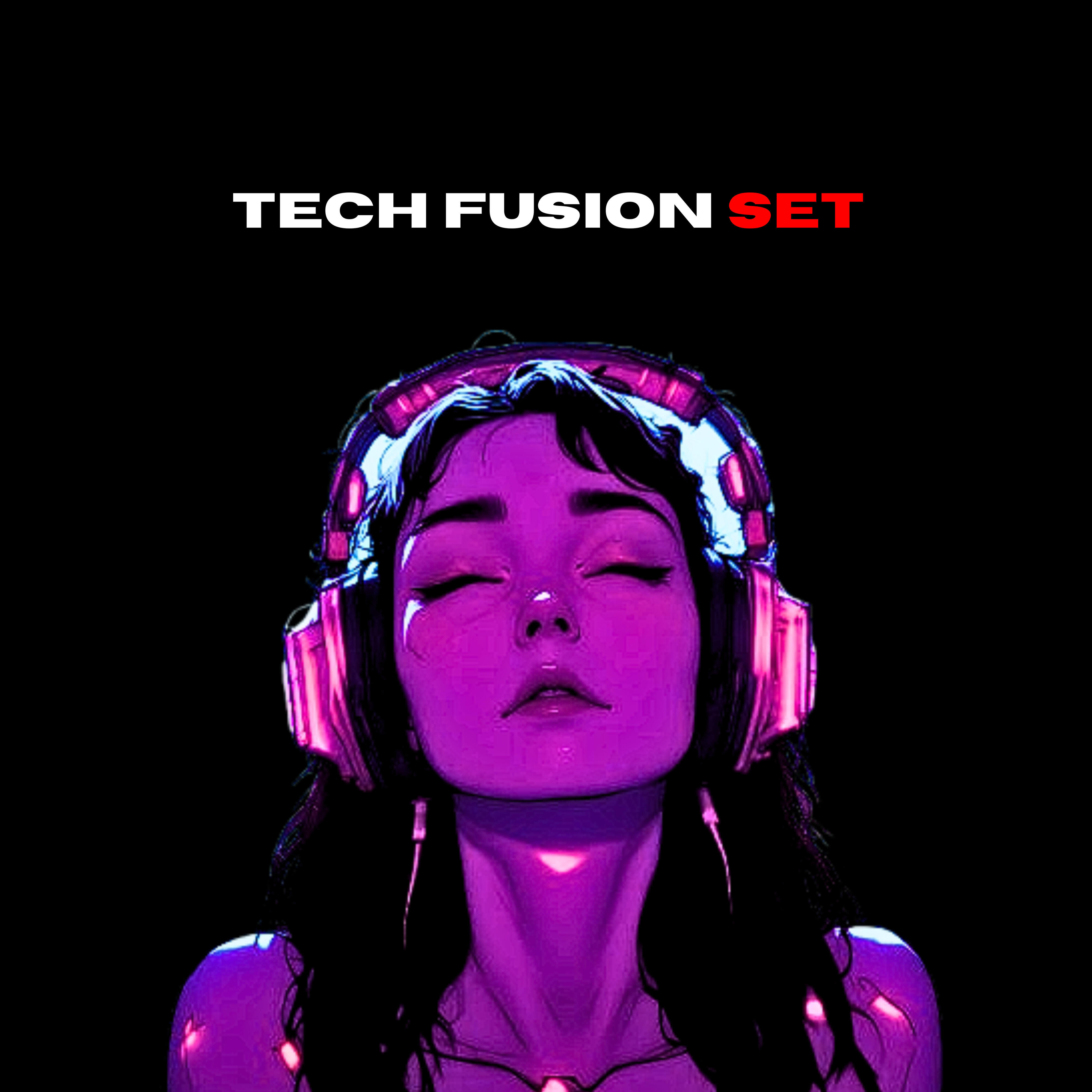 Релиз Tech Fusion Set