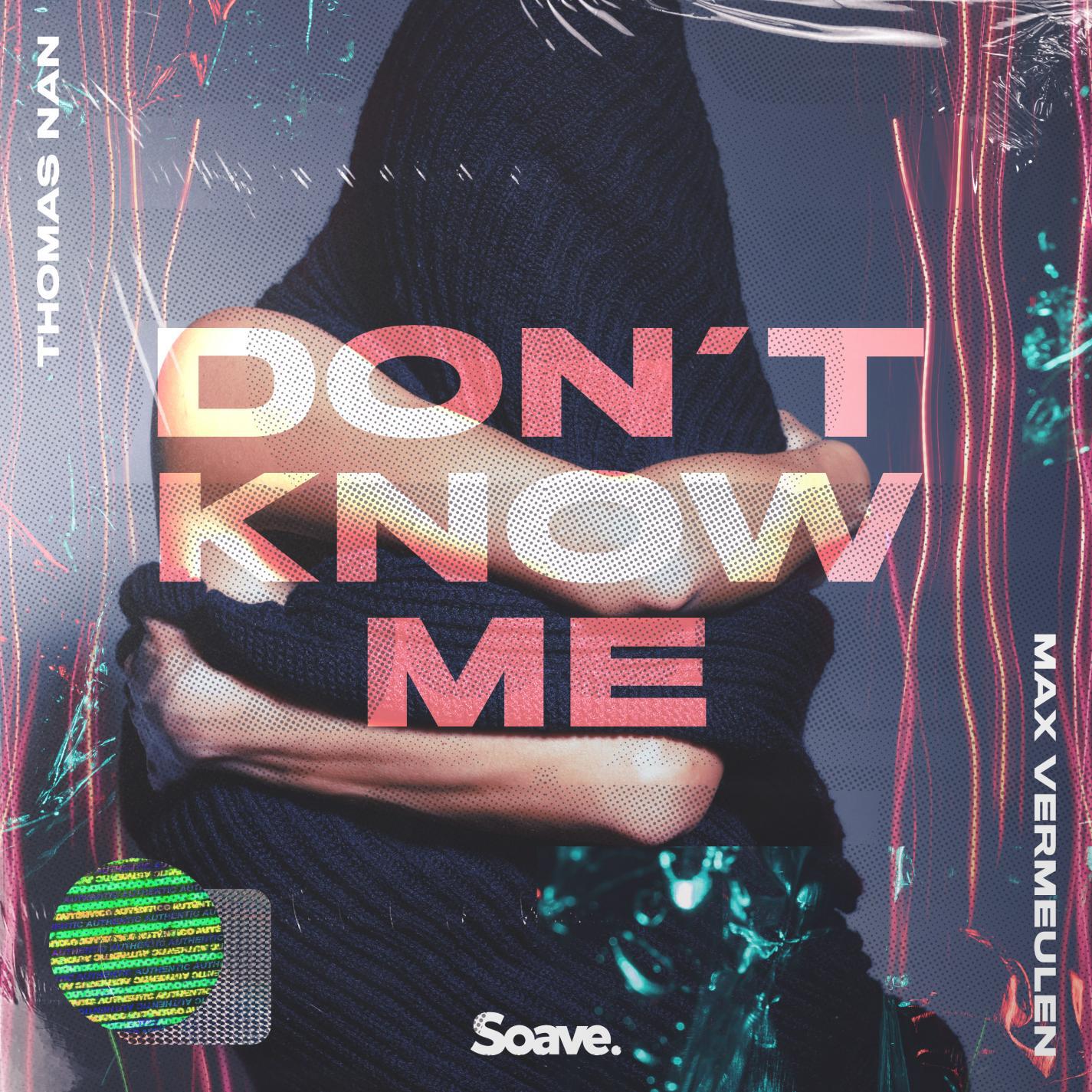 Релиз Don't Know Me