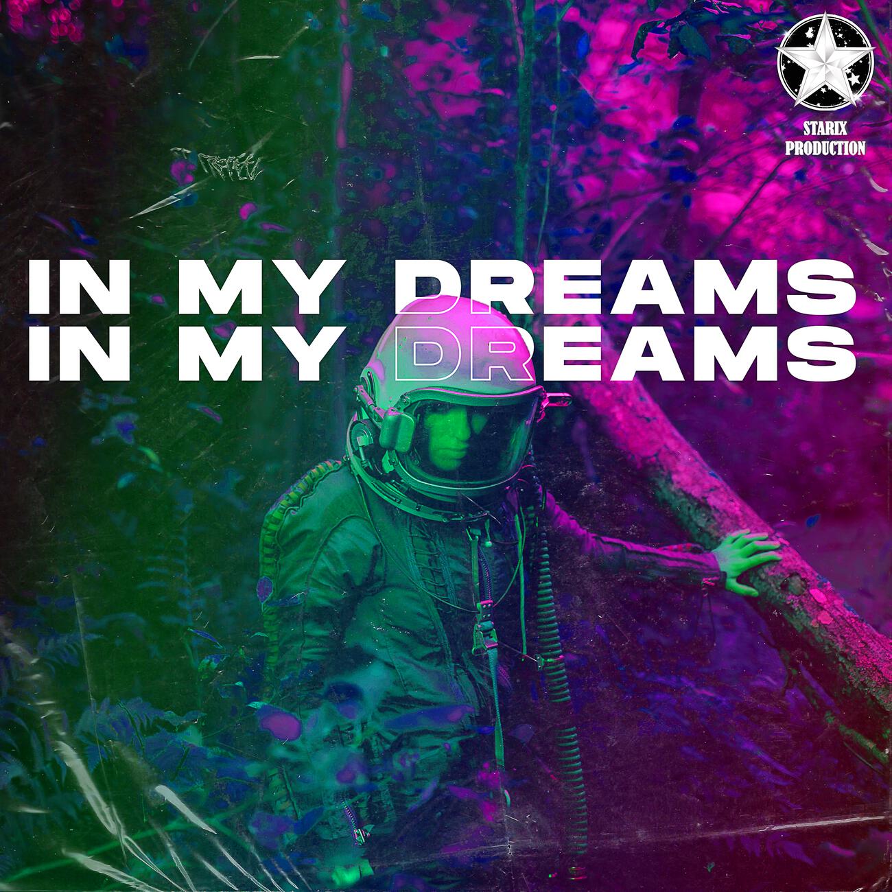 Релиз In My Dreams