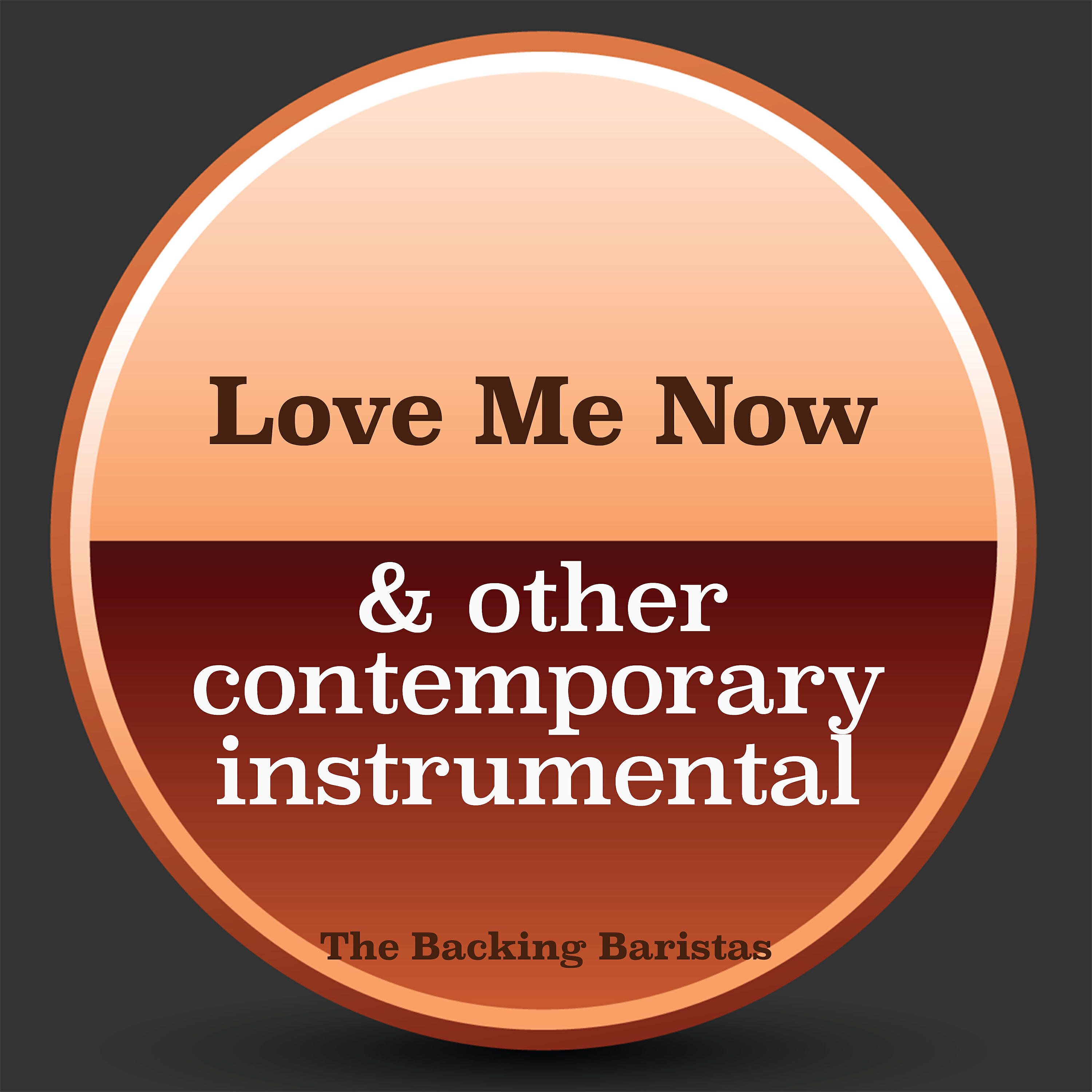 Релиз Love Me Now & Other Contemporary Instrumental Versions
