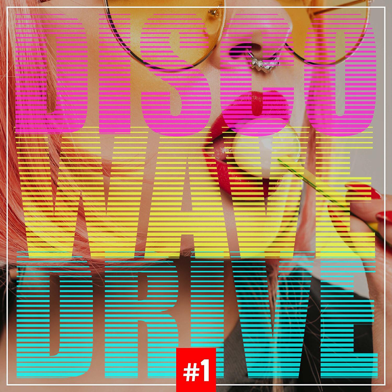 Релиз Disco Wave Drive #1