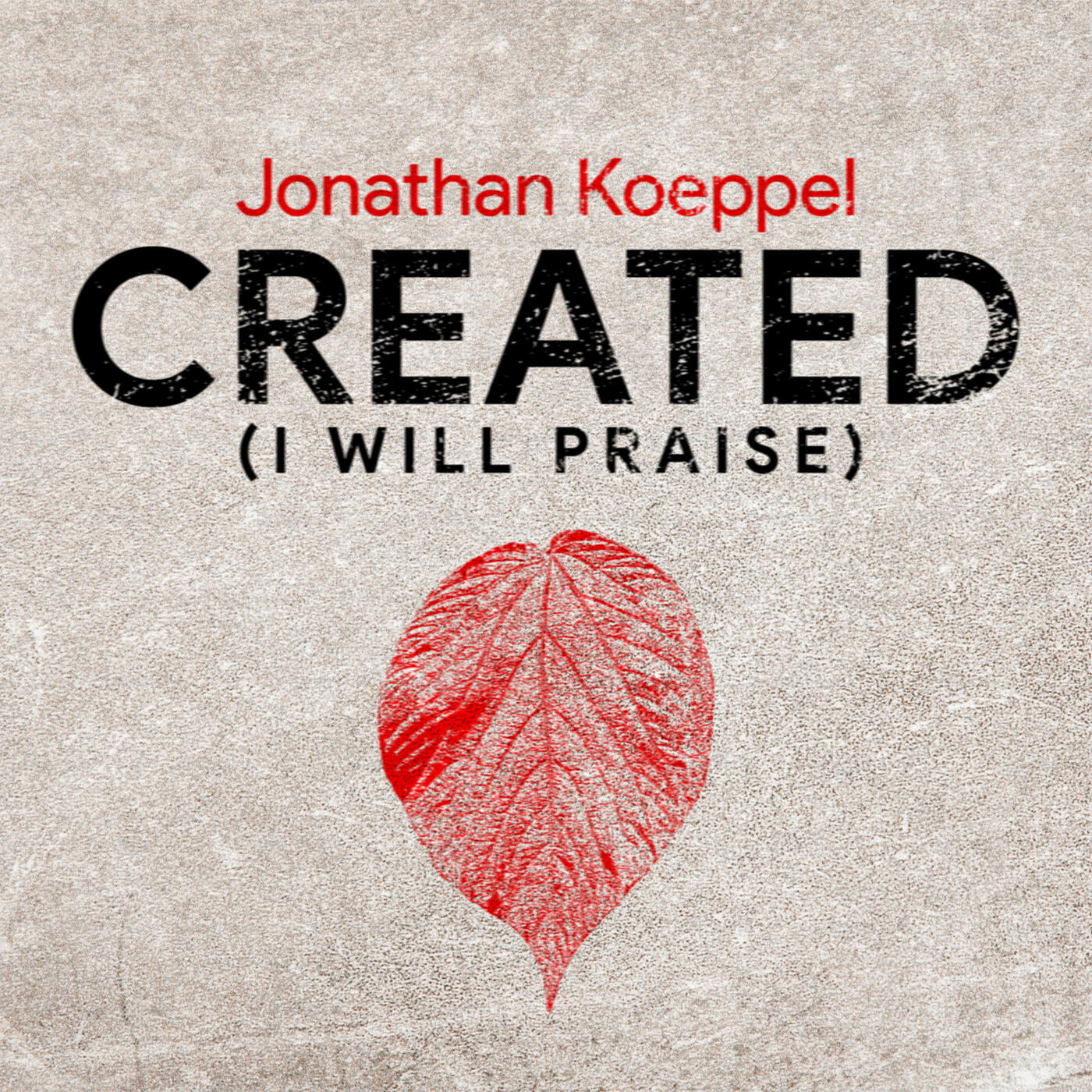 Релиз Created (I Will Praise)