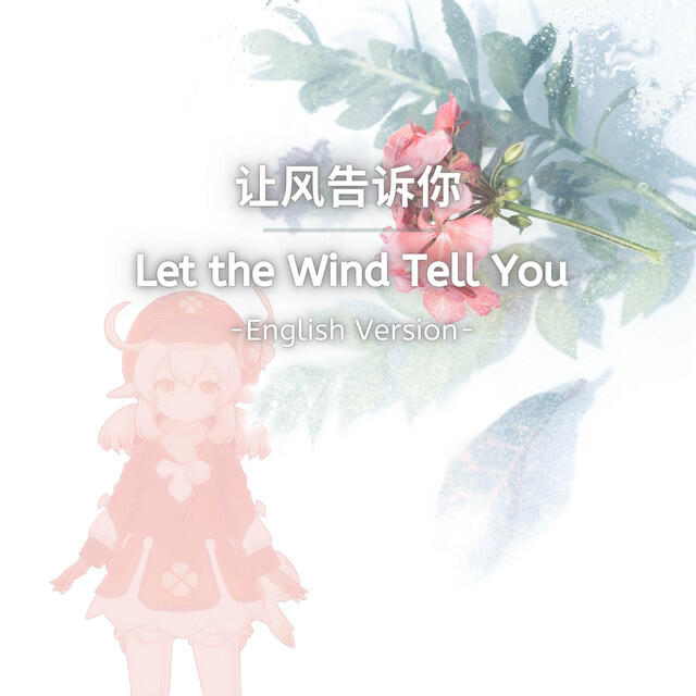 Релиз Let the Wind Tell You (From "Genshin Impact") [English Version]