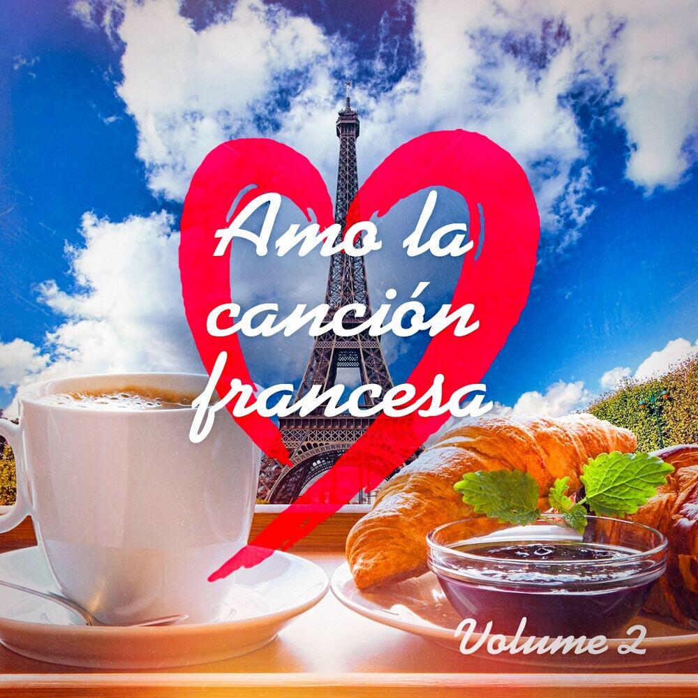 Релиз Amo la Canción Francesa, Vol. 2