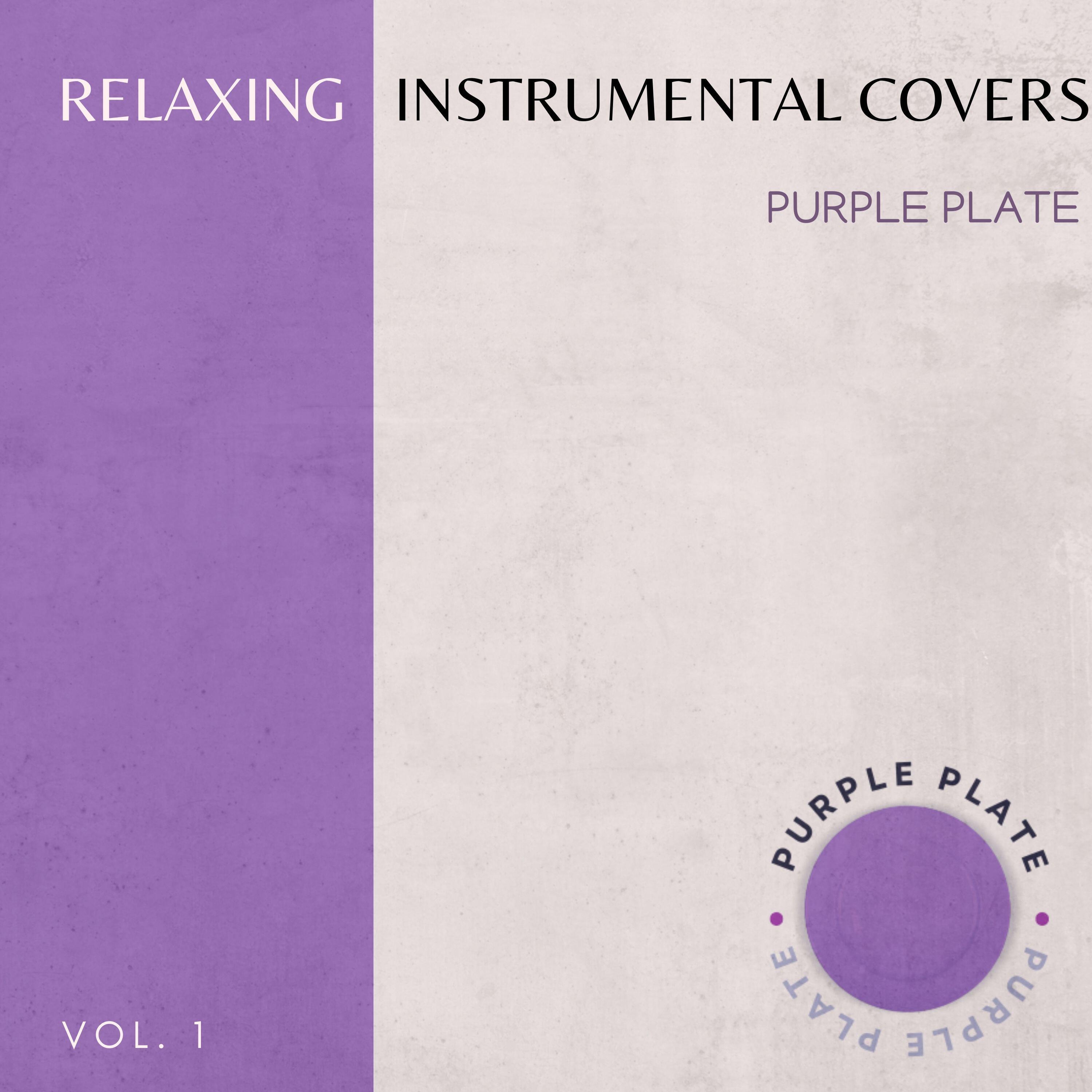 Релиз Relaxing Instrumental Covers Vol. 1