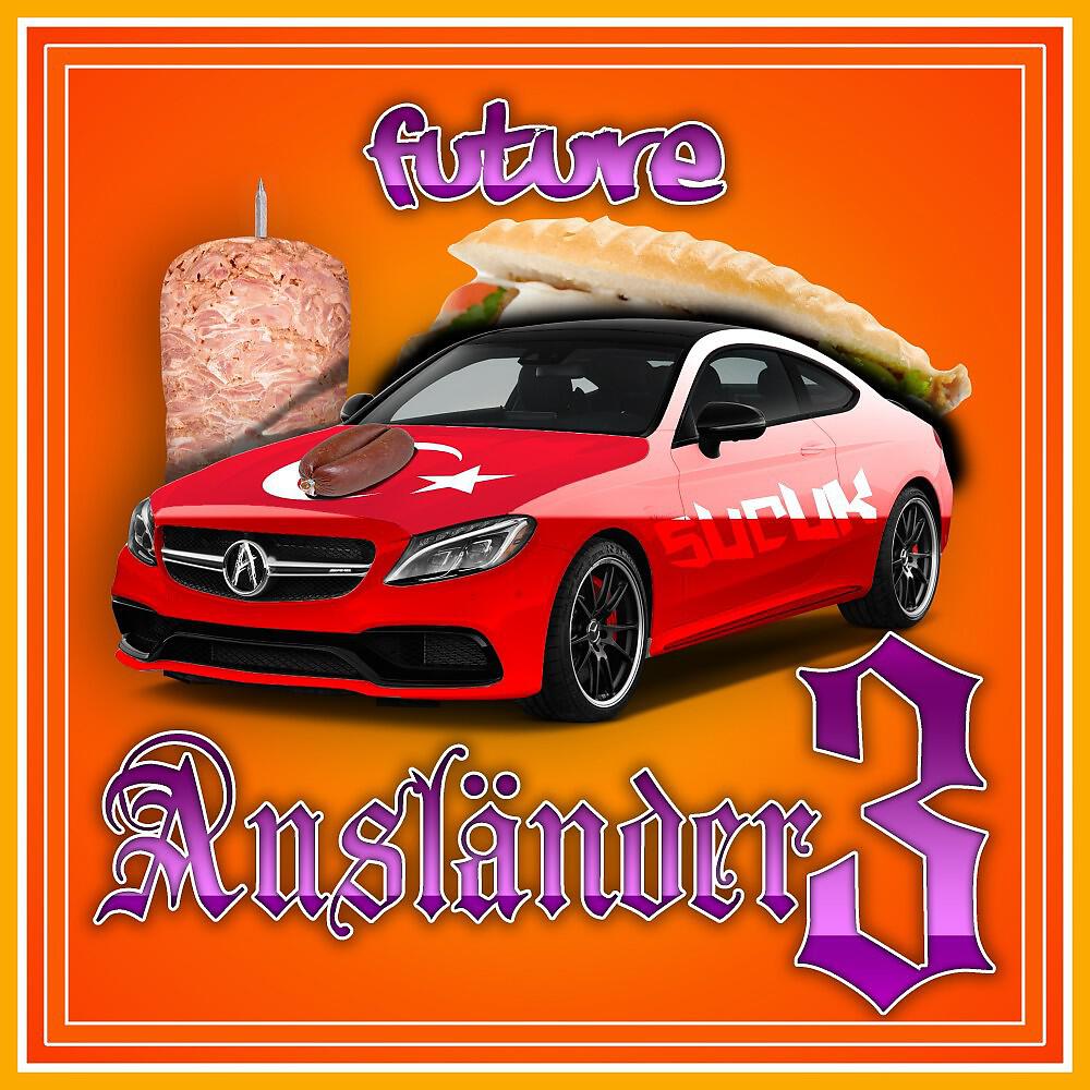 Релиз Ausländer 3