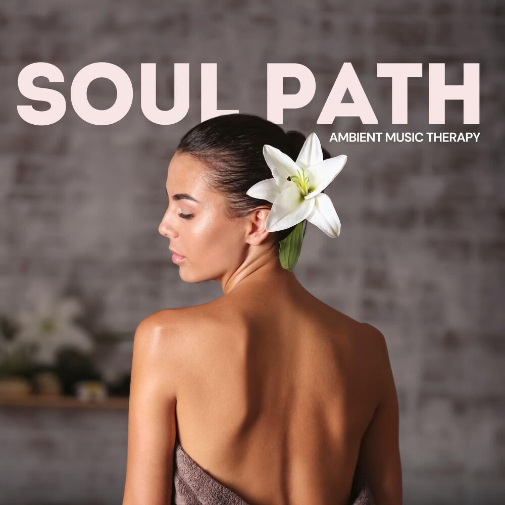 Релиз Soul Path: Massage Therapy