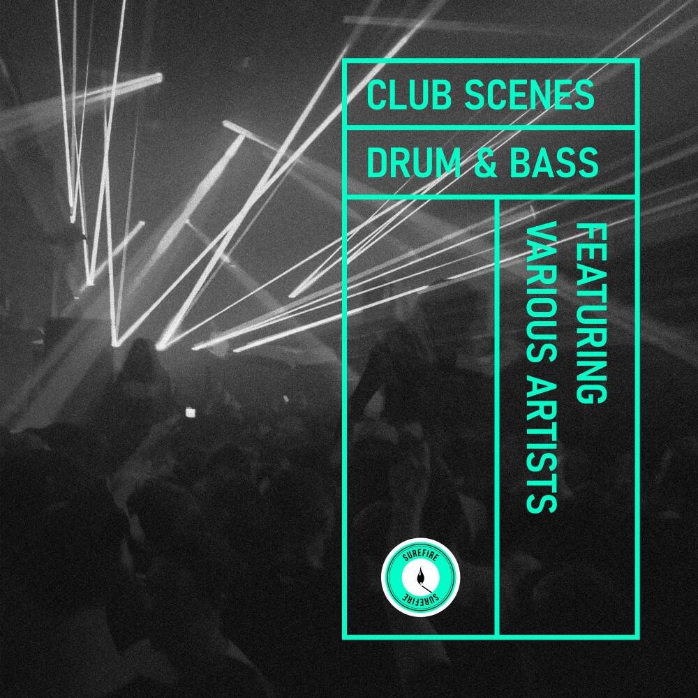 Релиз Club Scenes - Drum & Bass