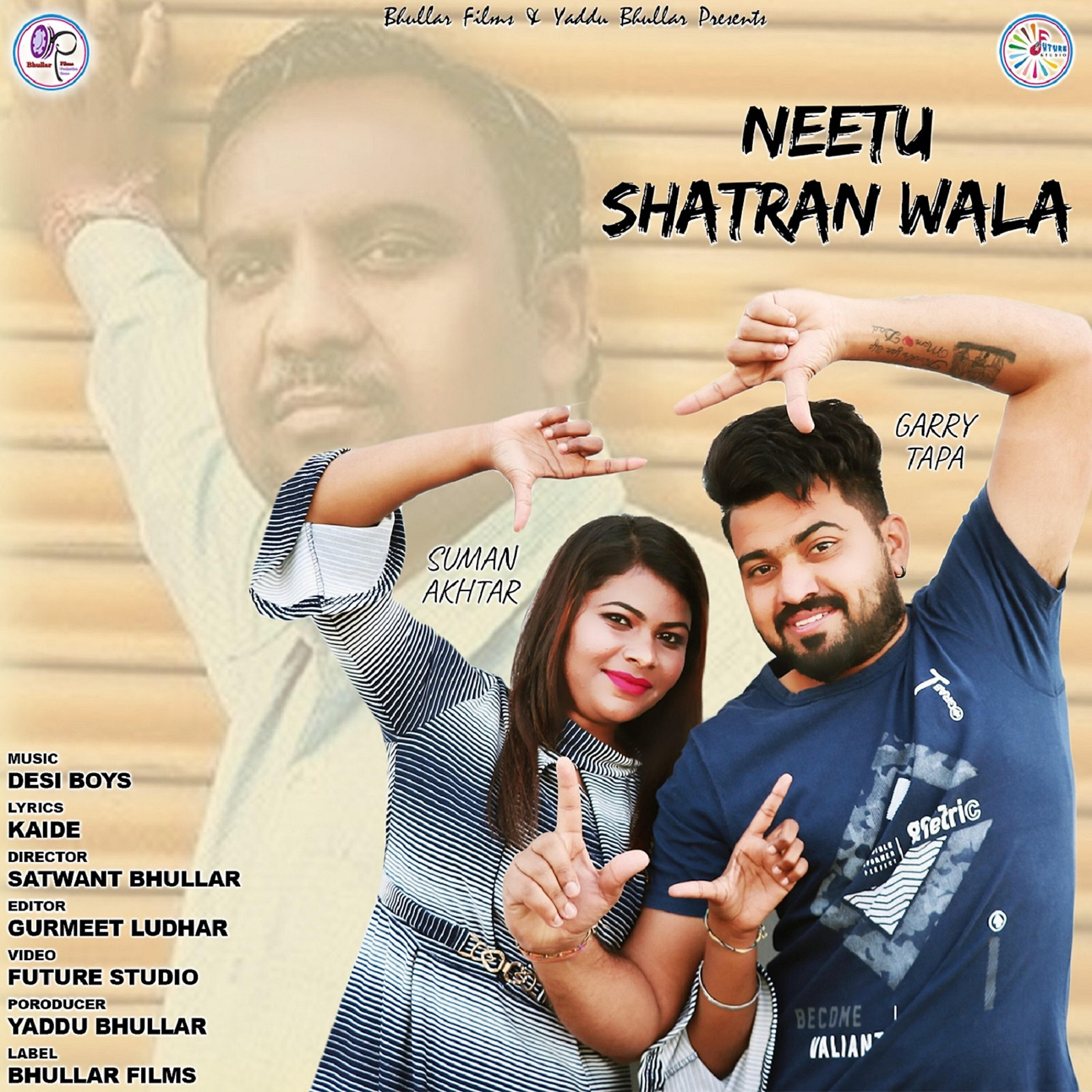 Релиз Neetu Shatran Wala