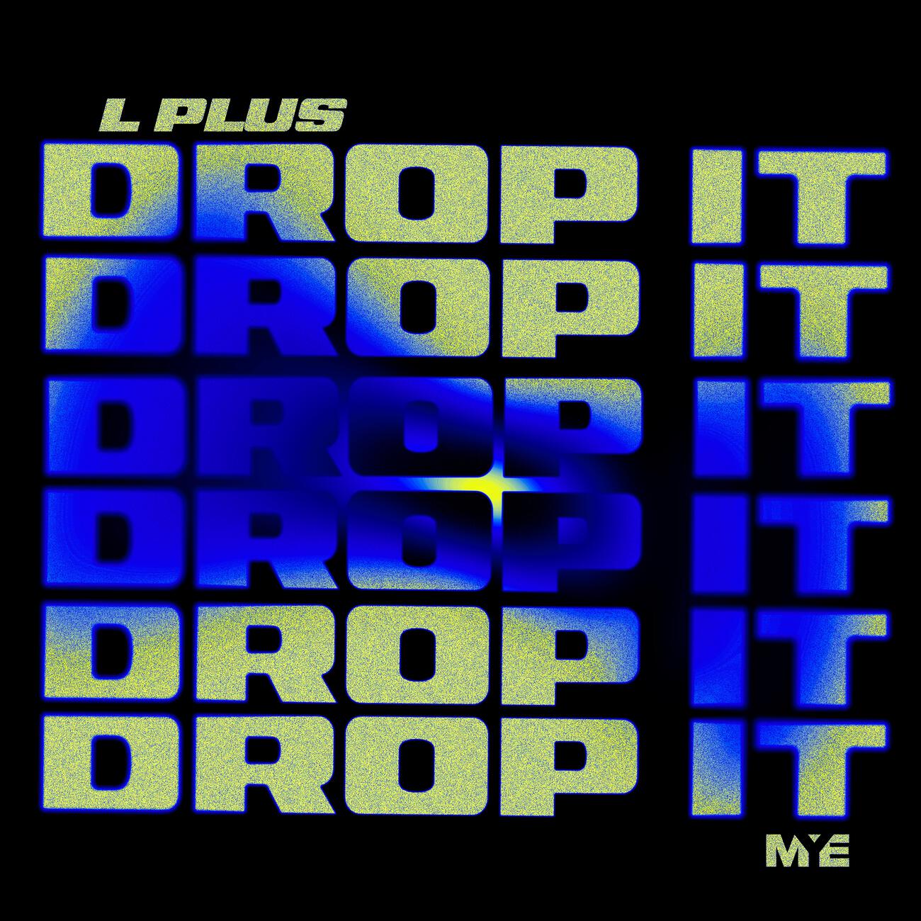Постер альбома Drop It