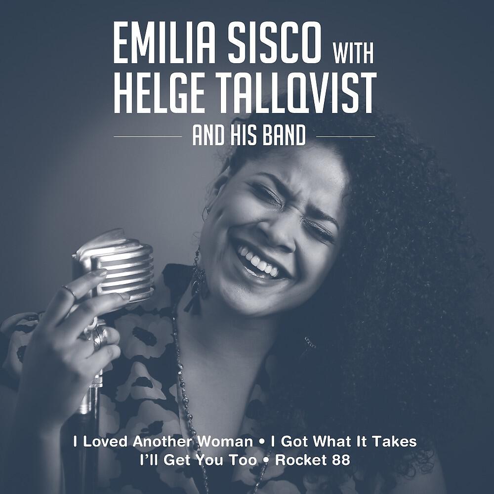 Релиз Emilia Sisco with Helge Tallqvist and His Band