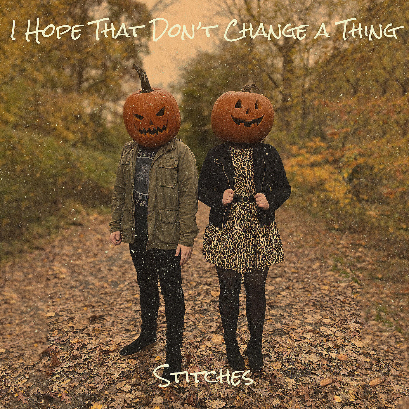 Релиз I Hope That Don’t Change a Thing