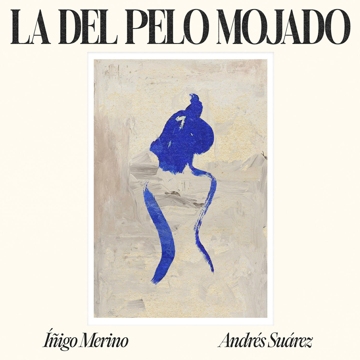 Релиз La del Pelo Mojado
