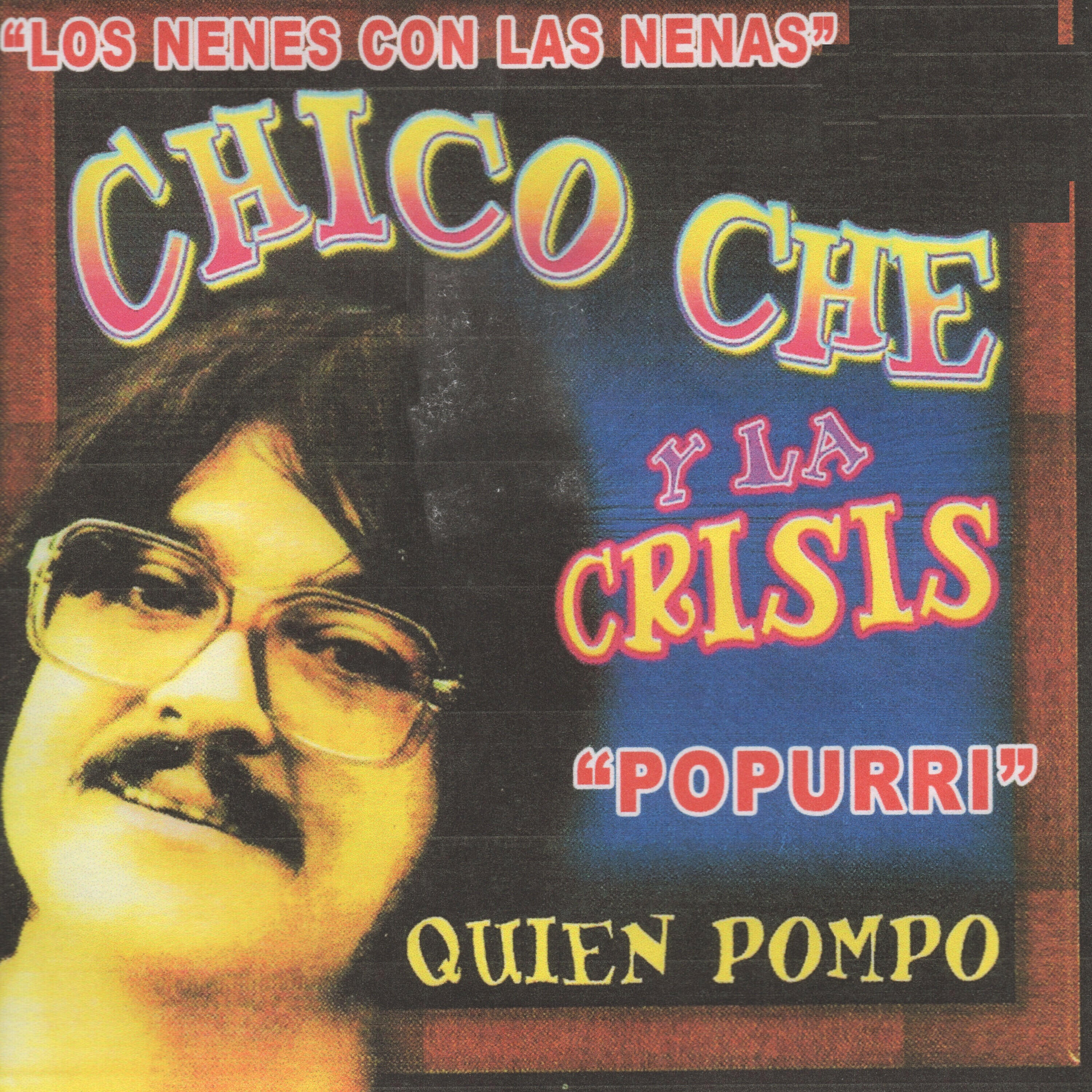 Chico Che Y La Crisis