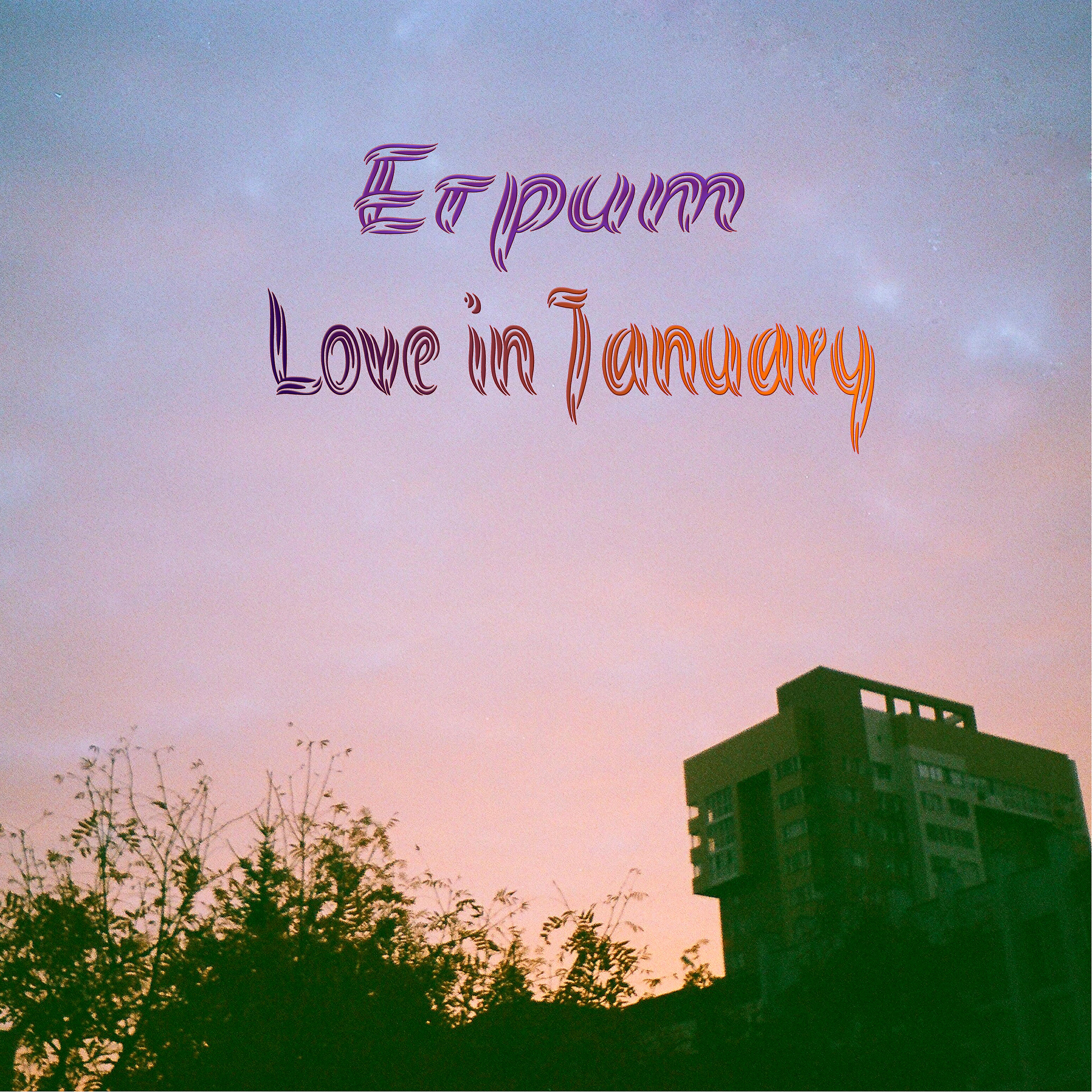 Релиз Love in January