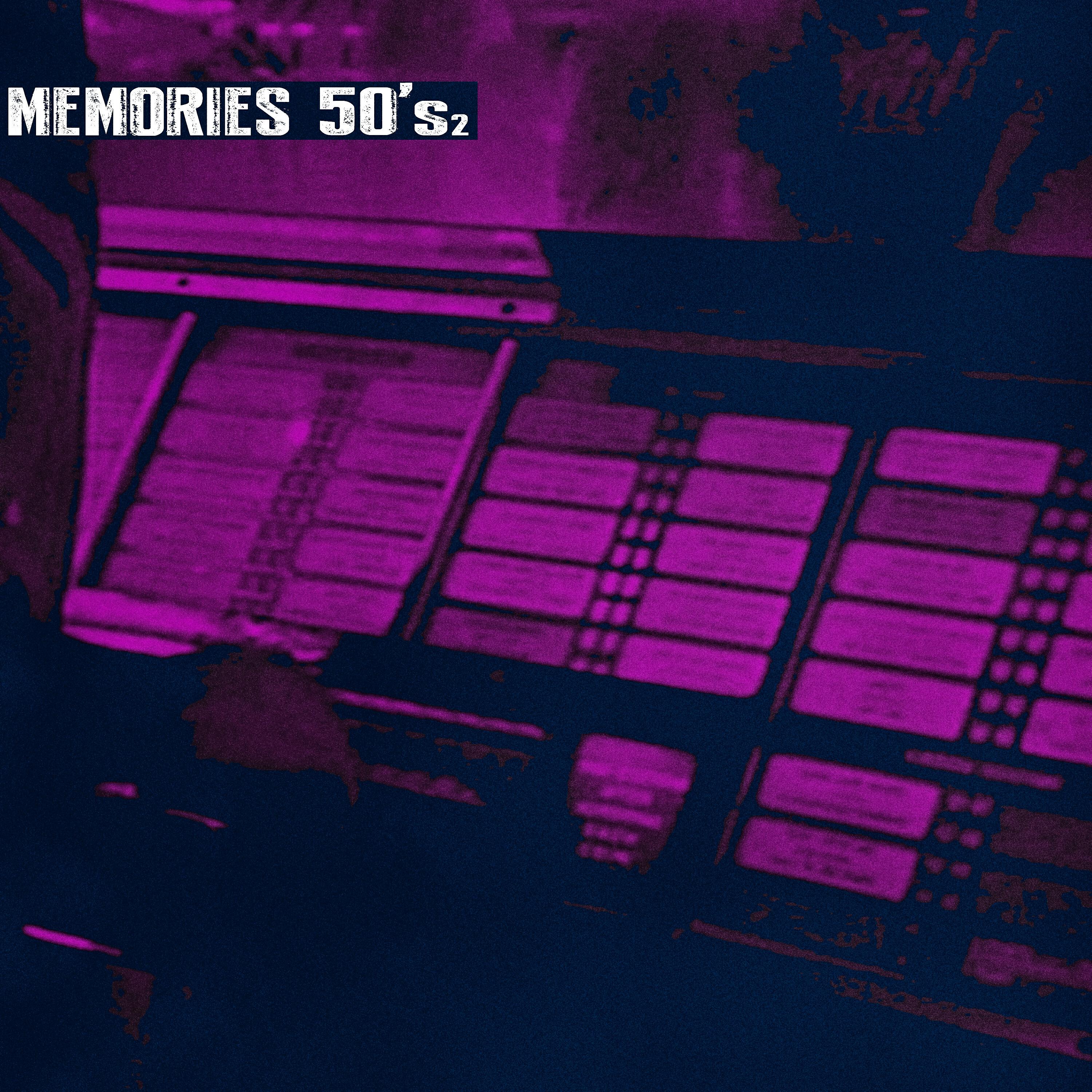 Релиз Memories 50's/2