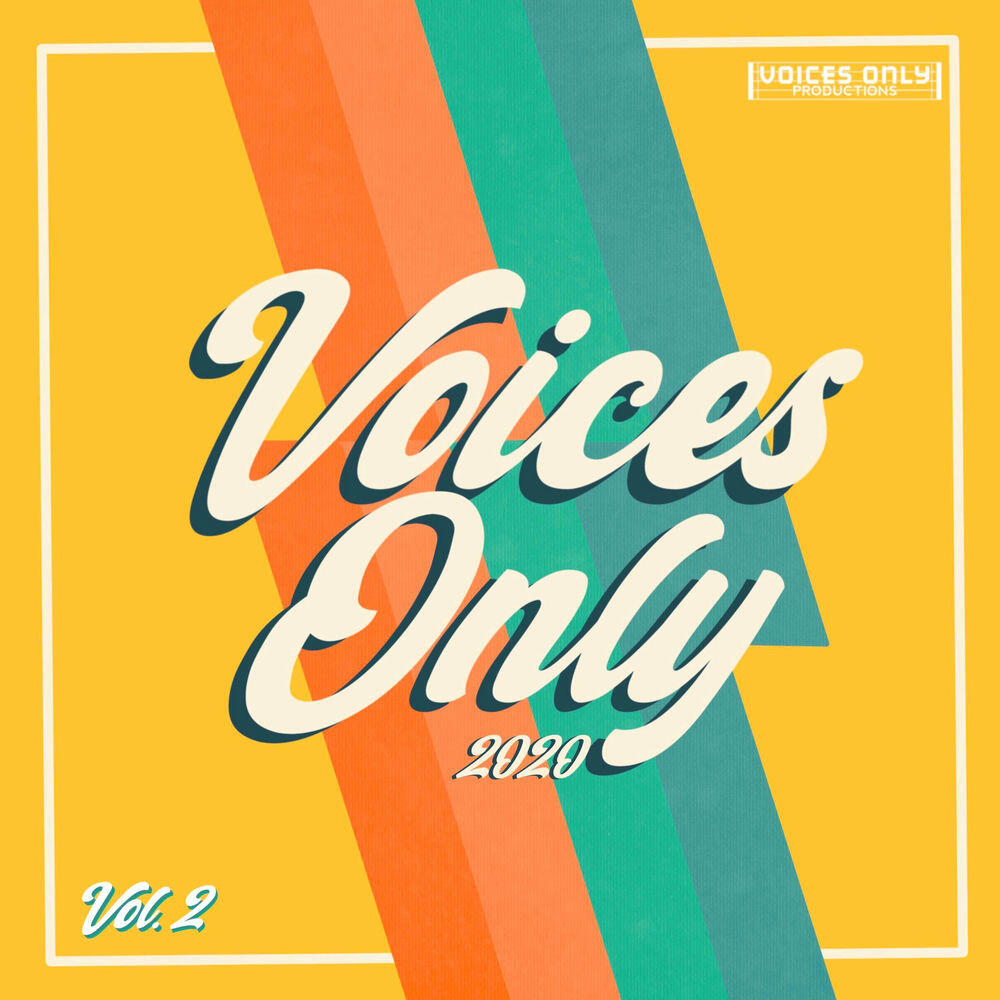Релиз Voices Only 2020, Vol. 2 (A Cappella)