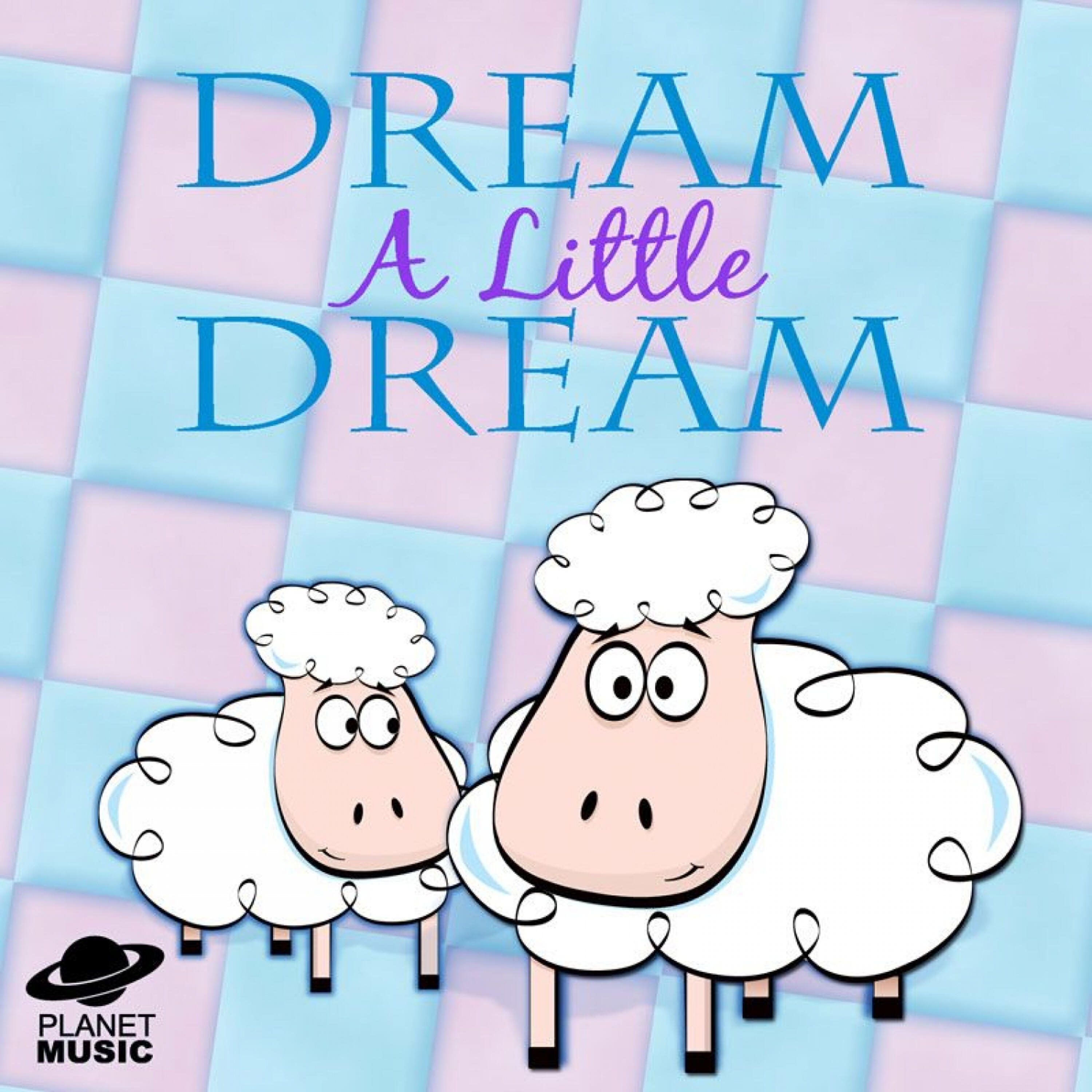 Релиз Dream a Little Dream