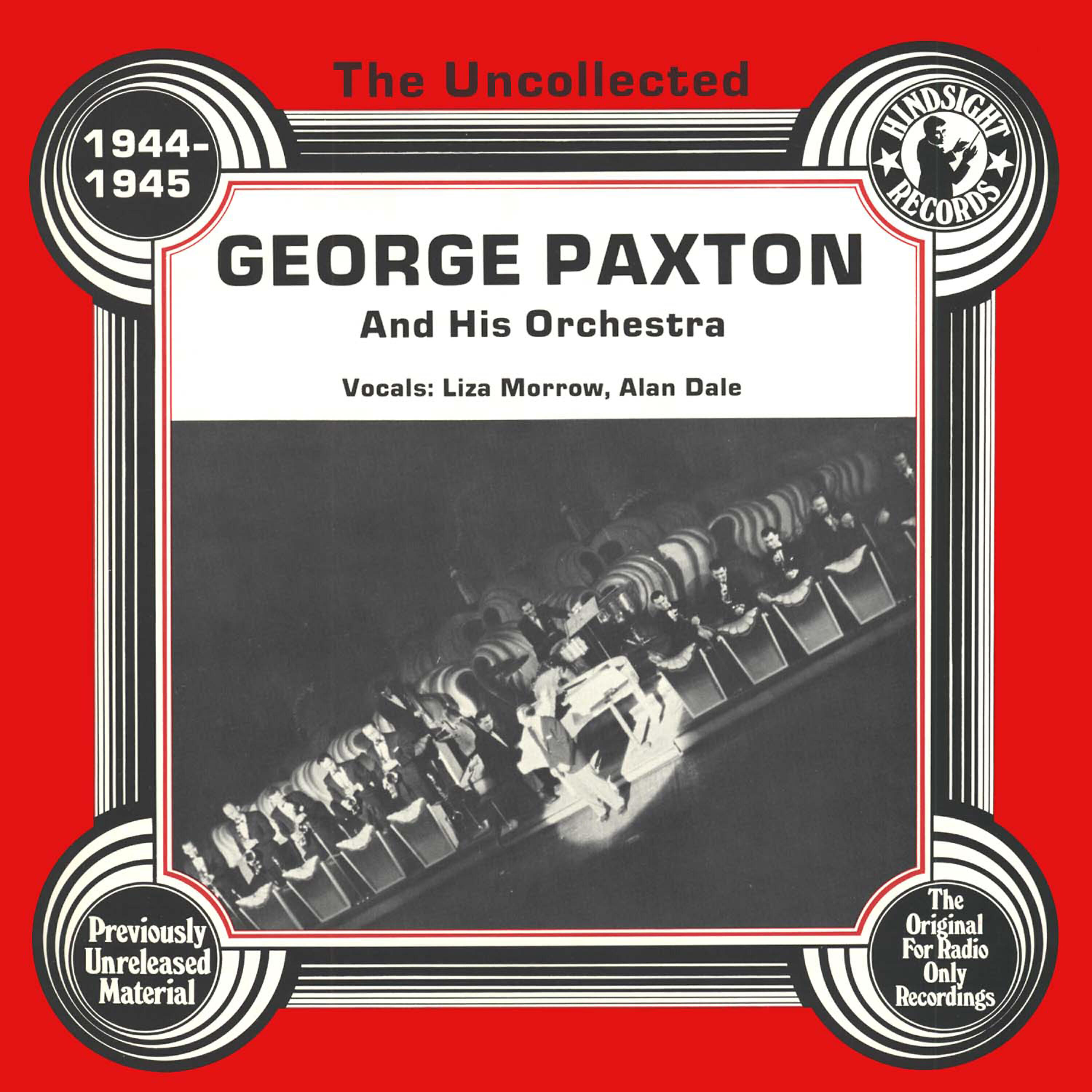 Релиз The Uncollected: George Paxton And His Orchestra