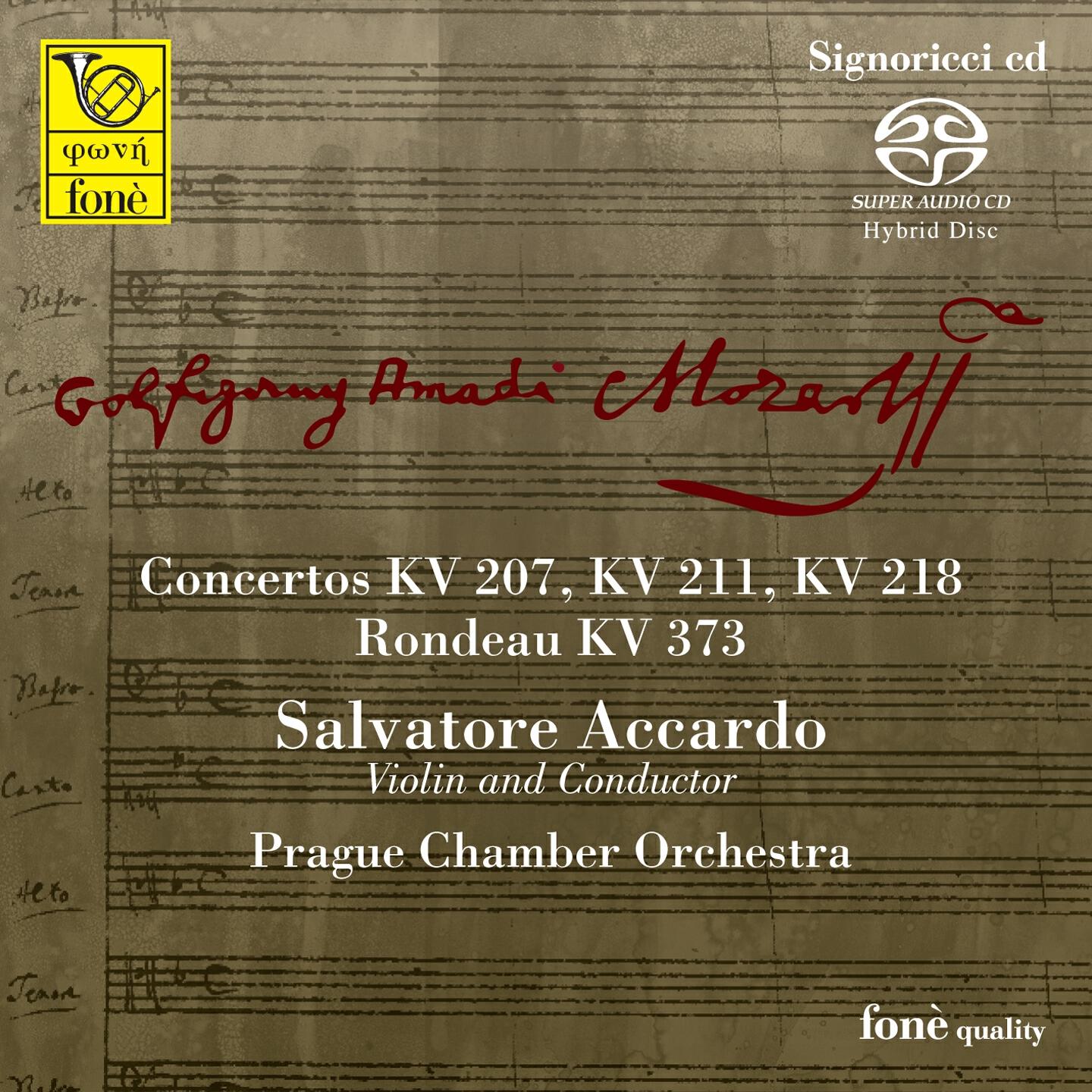 Релиз Wolfgang Amadeus Mozart: Violin Concertos, K. 207, K. 211, K. 218 & Rondeau, K. 373