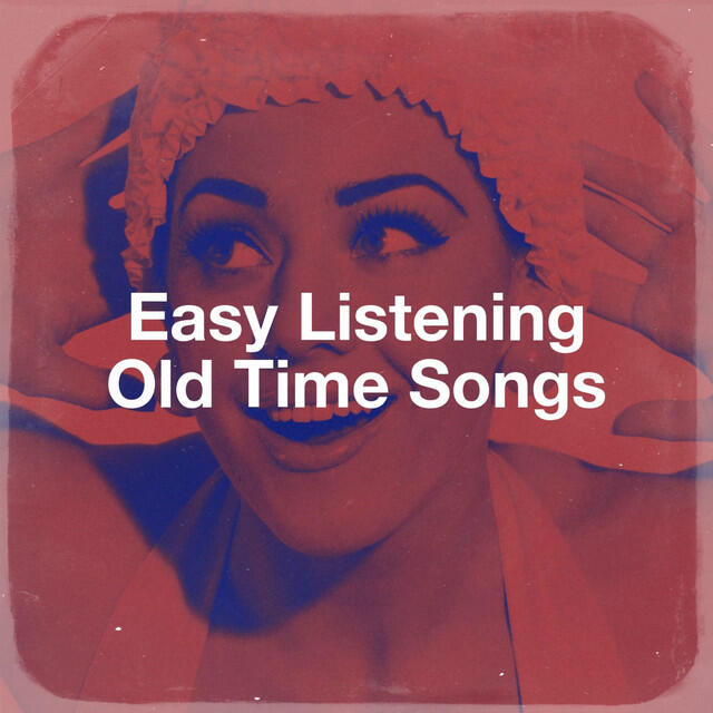 Релиз Easy Listening Old Time Songs