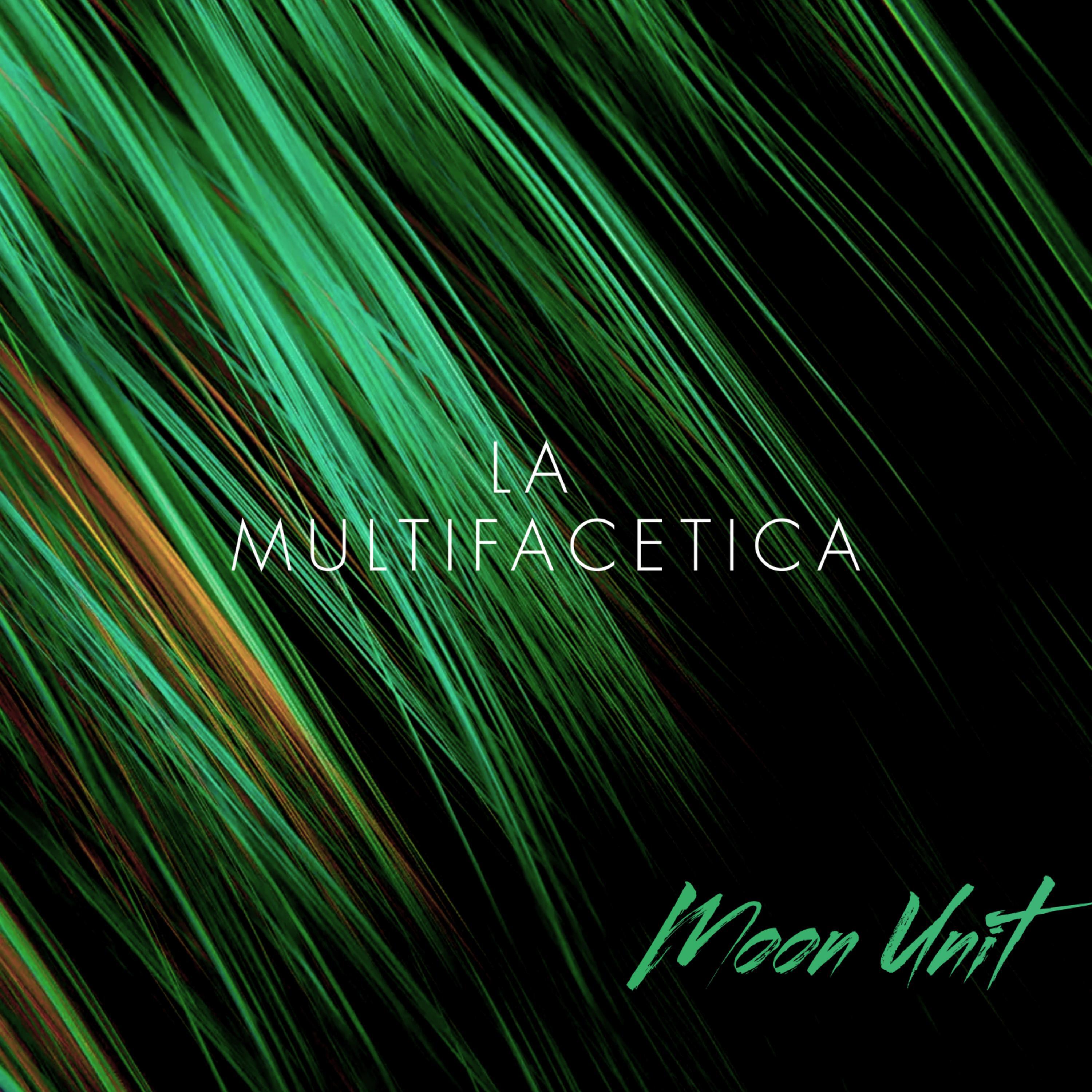 Релиз La Multifacetica