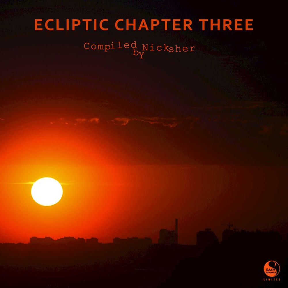 Релиз Ecliptic Chapter Three (Compiled by Nicksher)