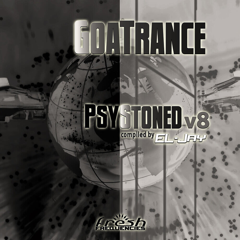 Релиз GoaTrance PsyStoned, Vol. 8 (Album DJ Mix Version)