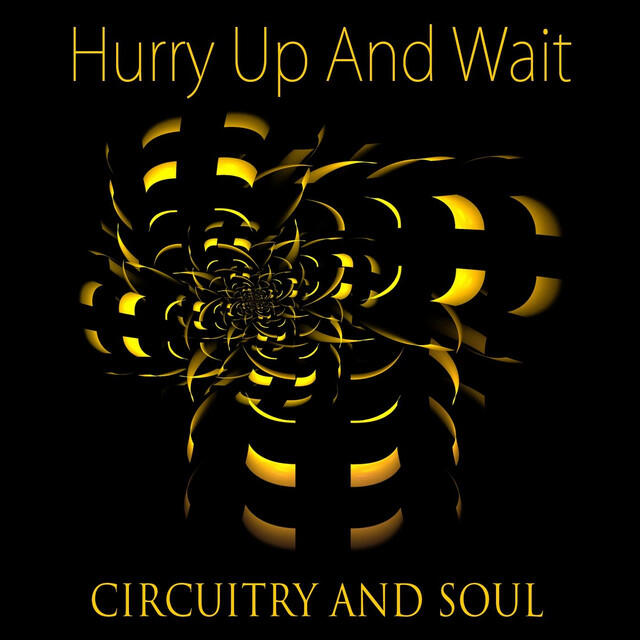 Релиз Hurry up and Wait