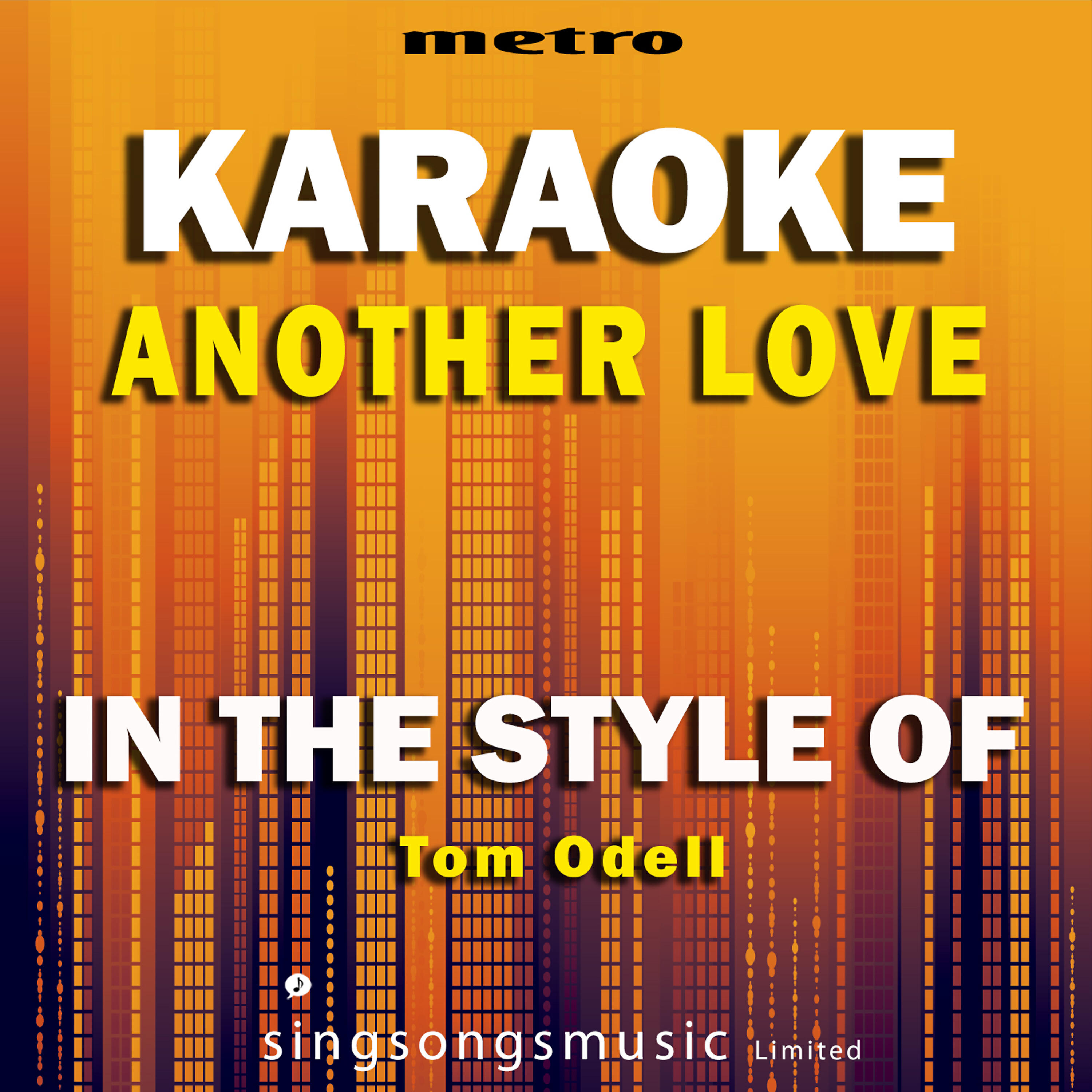 Релиз Another Love (In the Style of Tom Odell) [Karaoke Version] - Single
