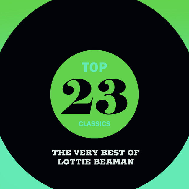 Релиз Top 23 Classics - The Very Best of Lottie Beaman