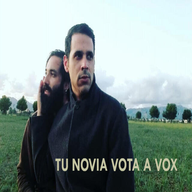 Релиз Tu Novia Vota a Vox
