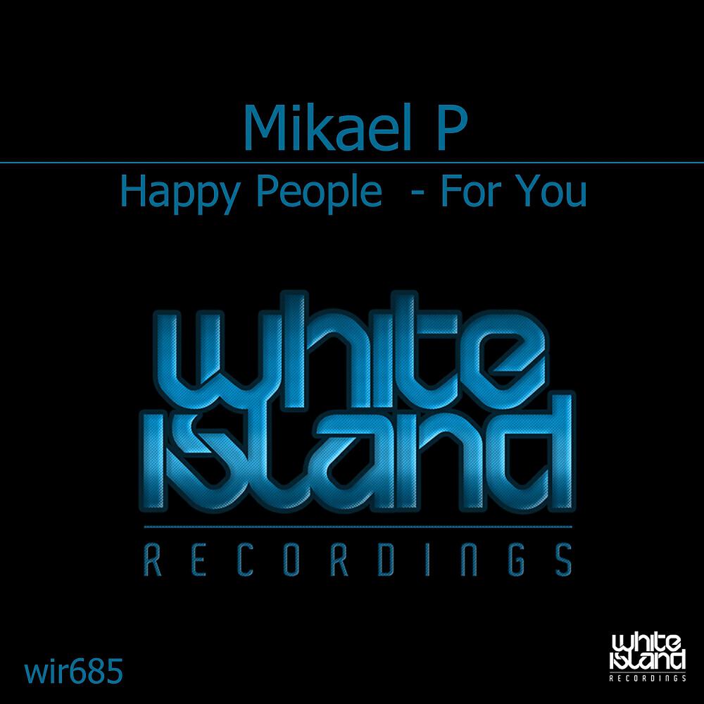 Релиз For You / Happy People