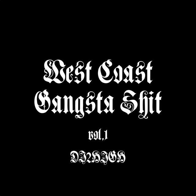 Релиз West Coast Gangsta Shit, Vol.1