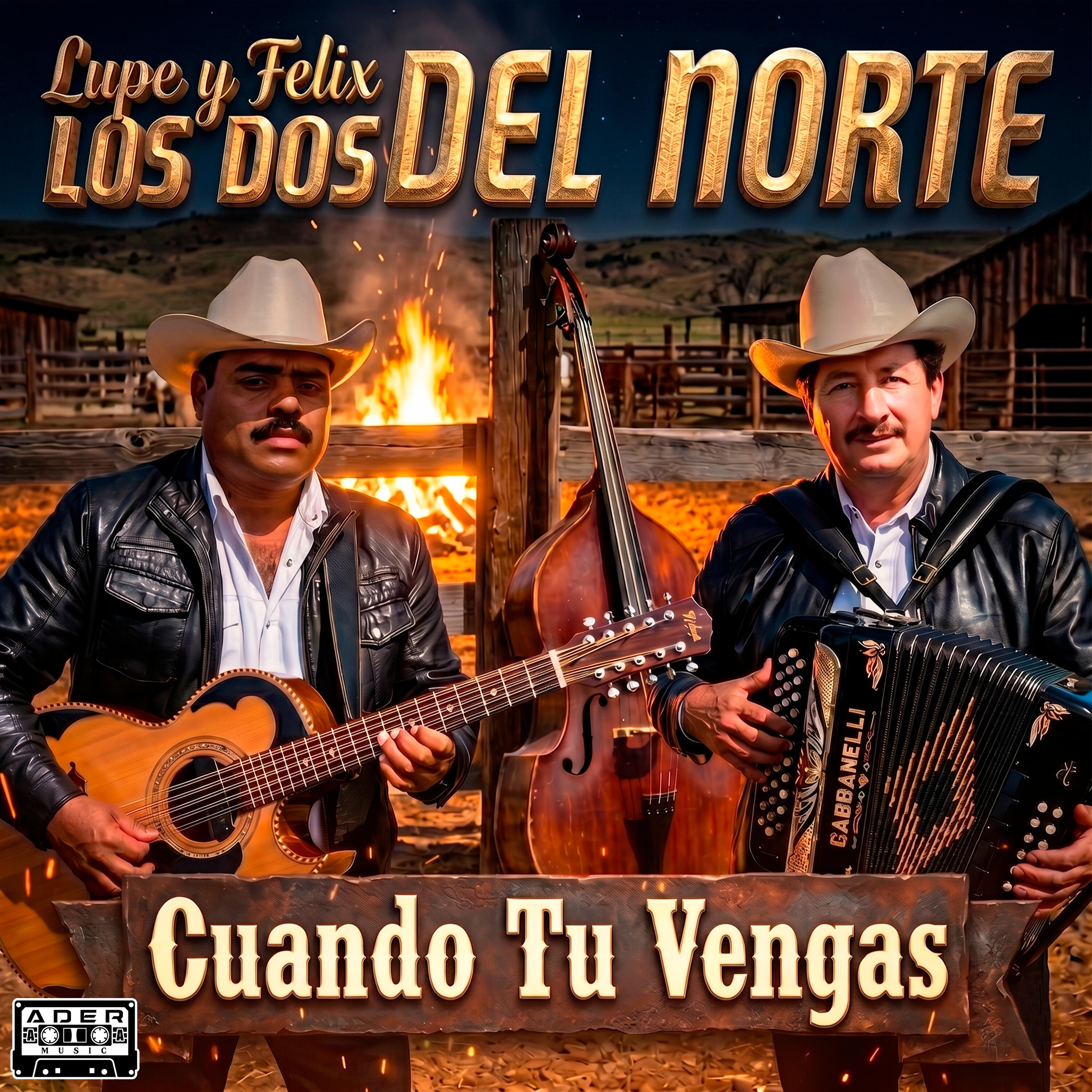 Lupe y Felix Los Dos Del Norte