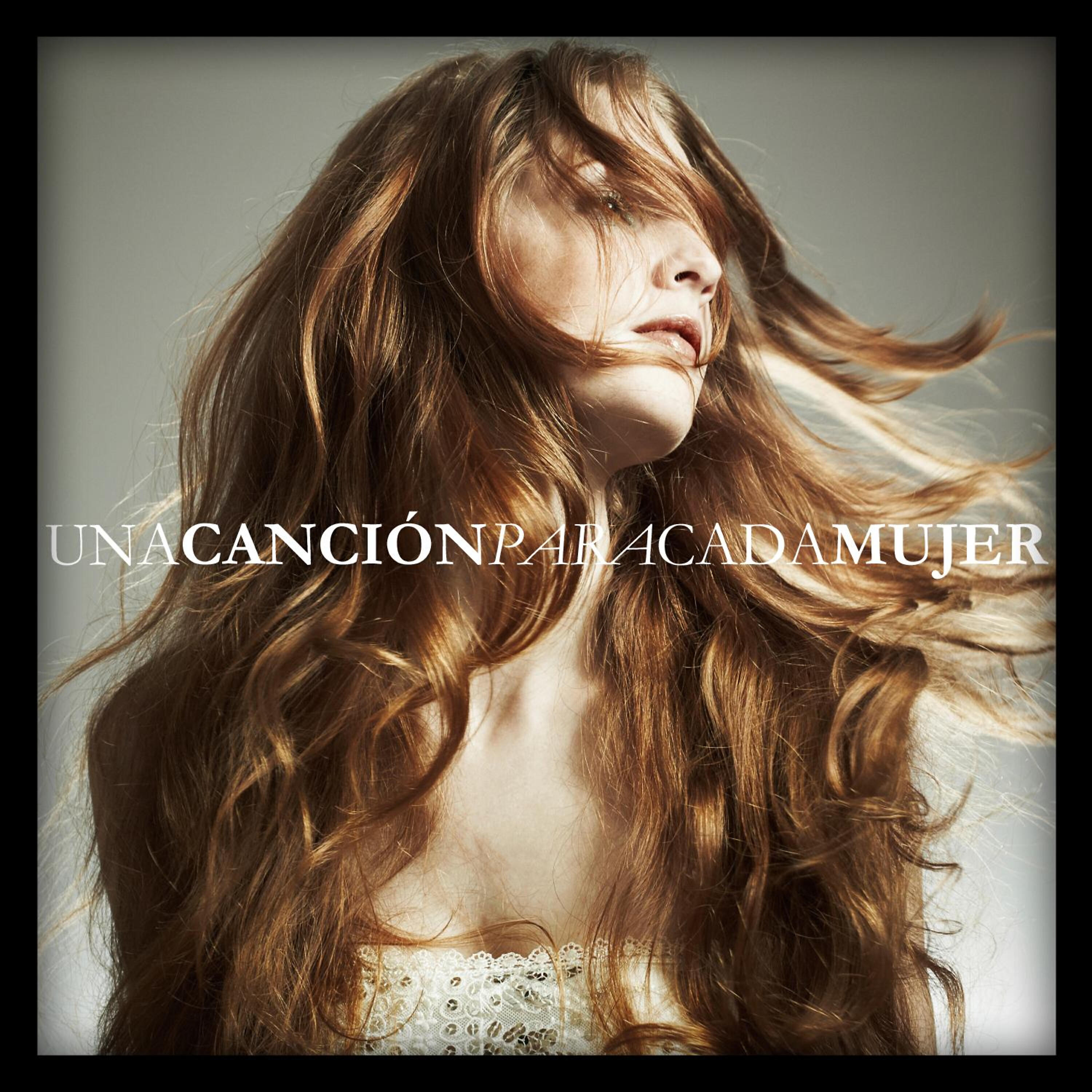 Релиз Una Canción para Cada Mujer