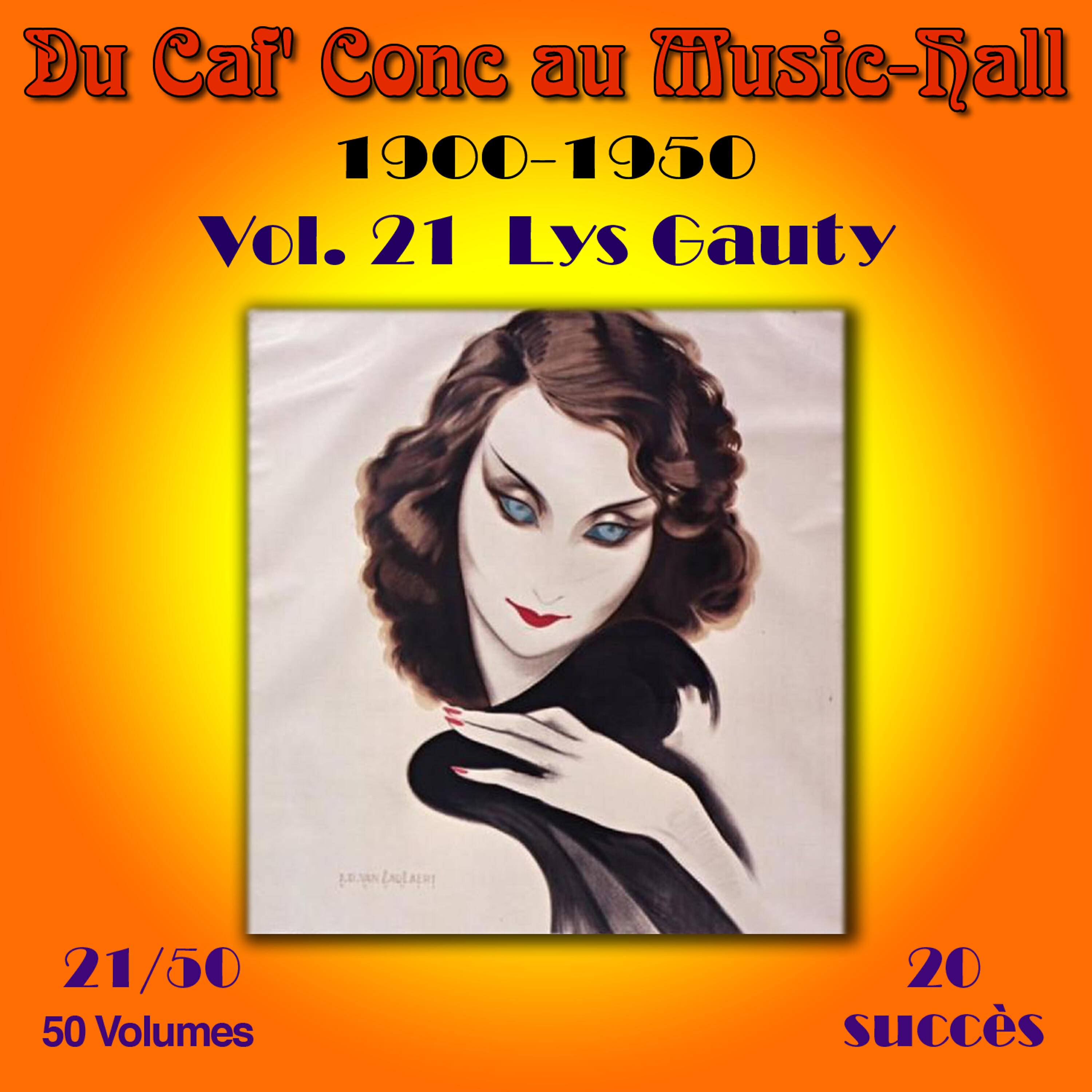 Релиз Du Caf' Conc au Music-Hall (1900-1950) en 50 volumes - Vol. 21/50