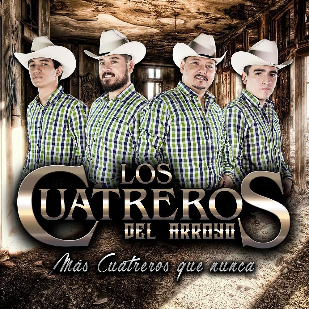 Los Cuatreros del Arroyo