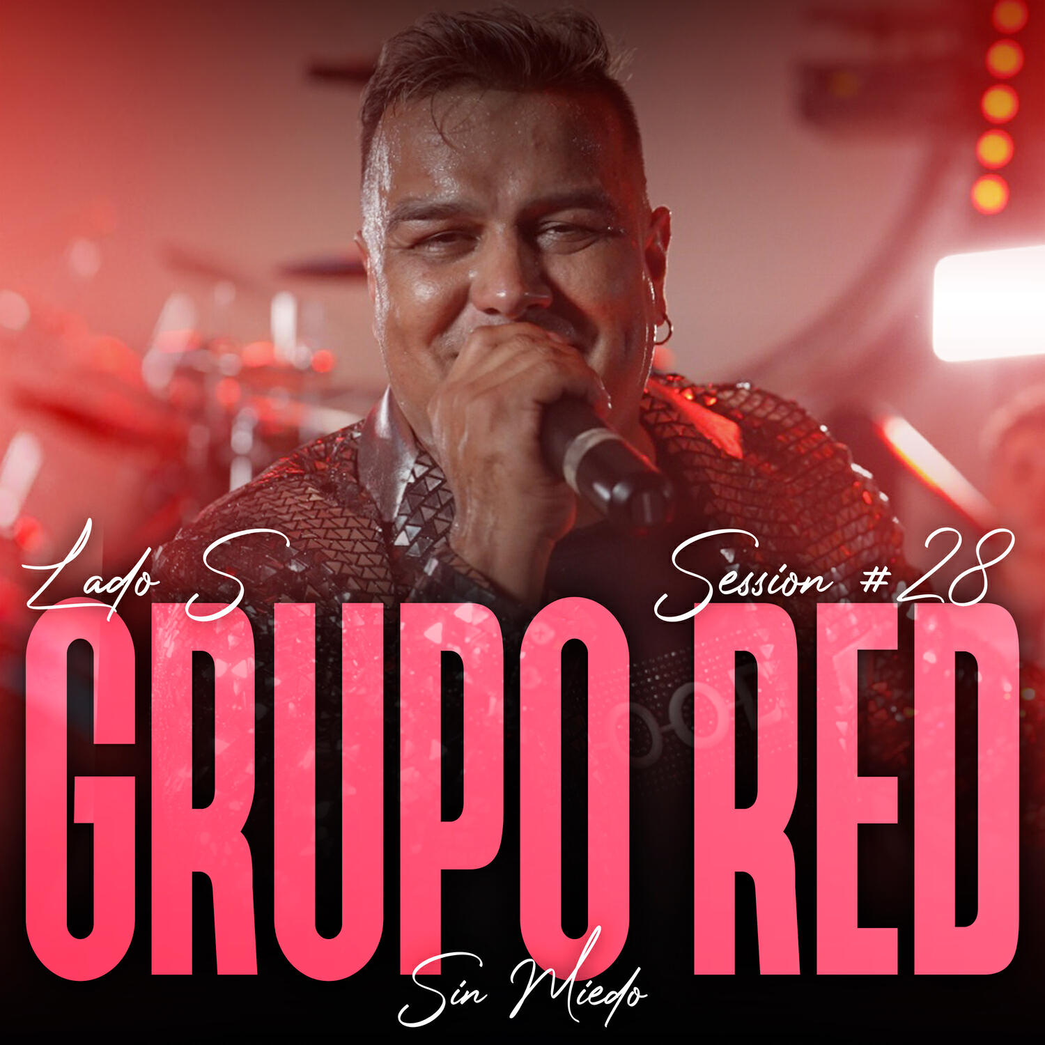 Релиз Grupo Red: Sin Miedo Session #28