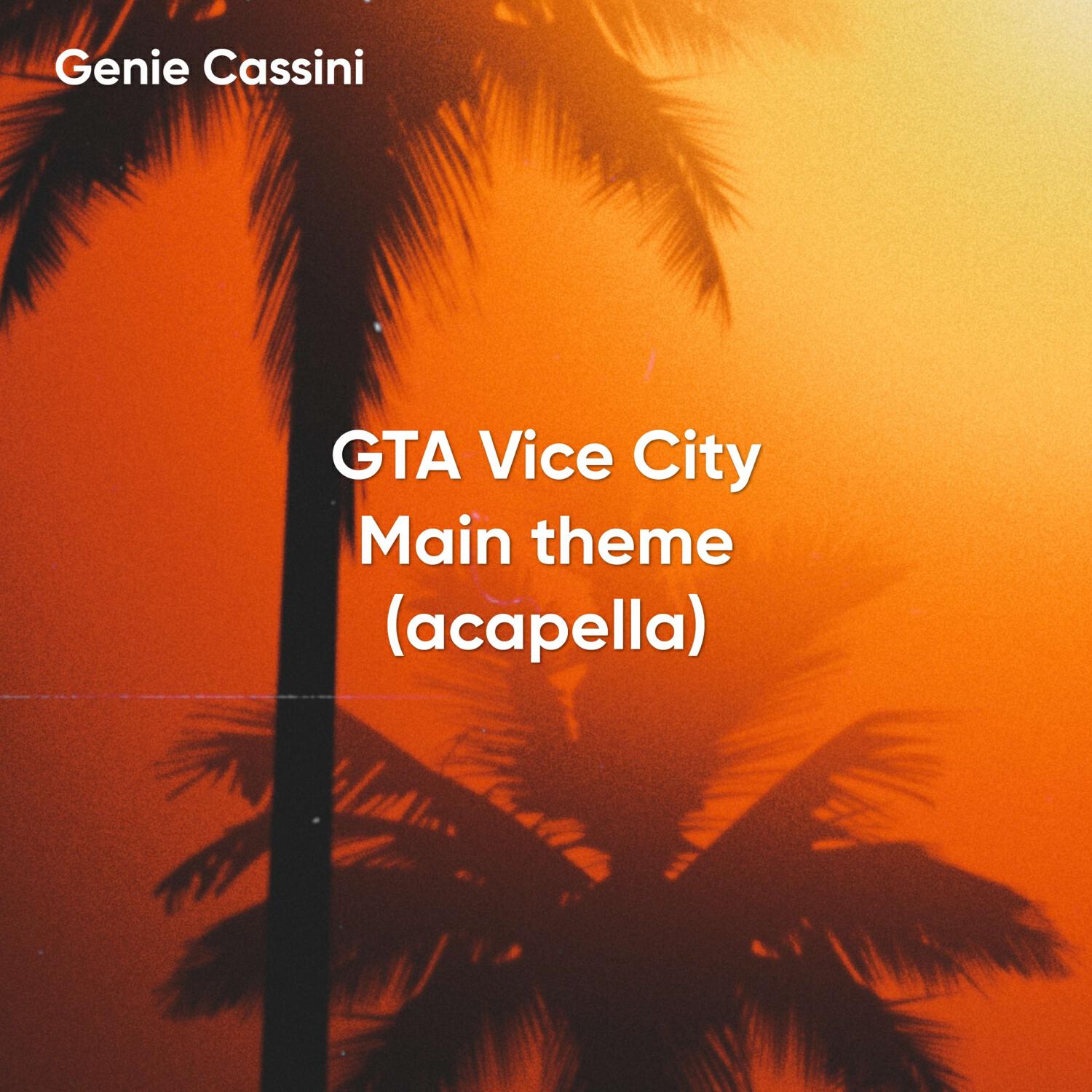 Релиз GTA Vice City Main theme (acapella)