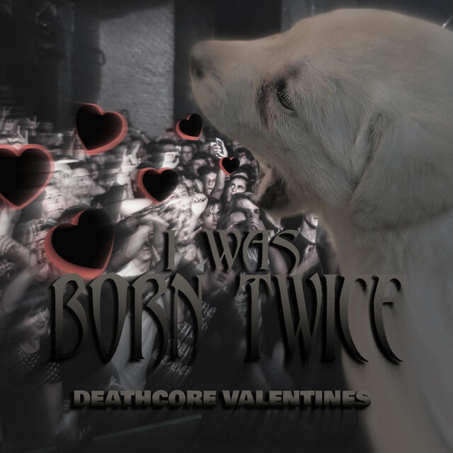 Релиз Deathcore Valentines