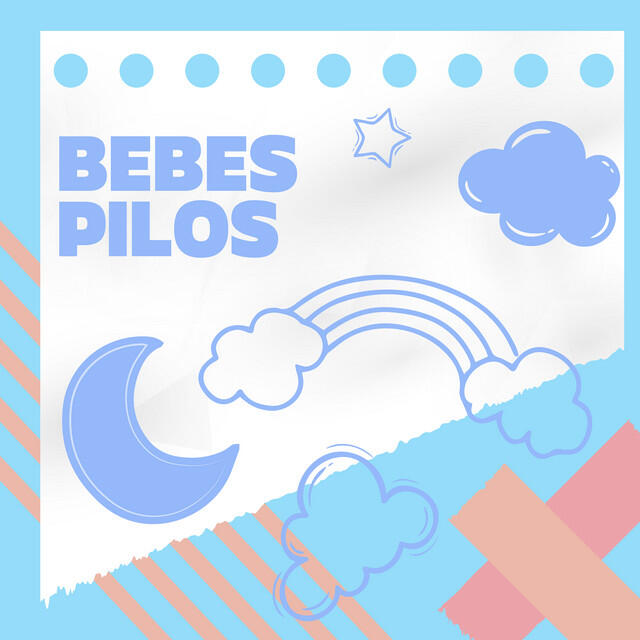 Релиз Bebés Pilos