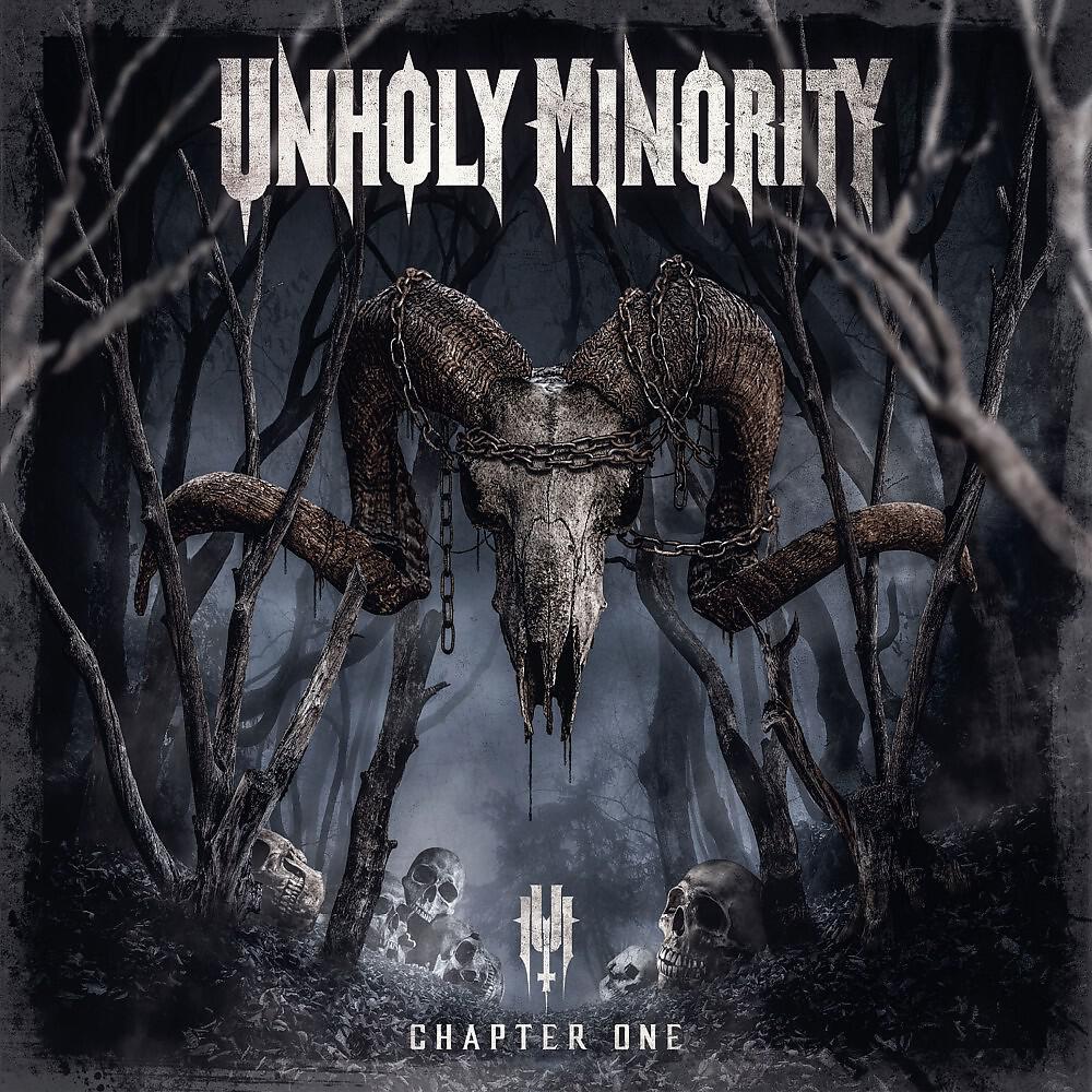 Постер альбома Unholy Minority - Chapter One