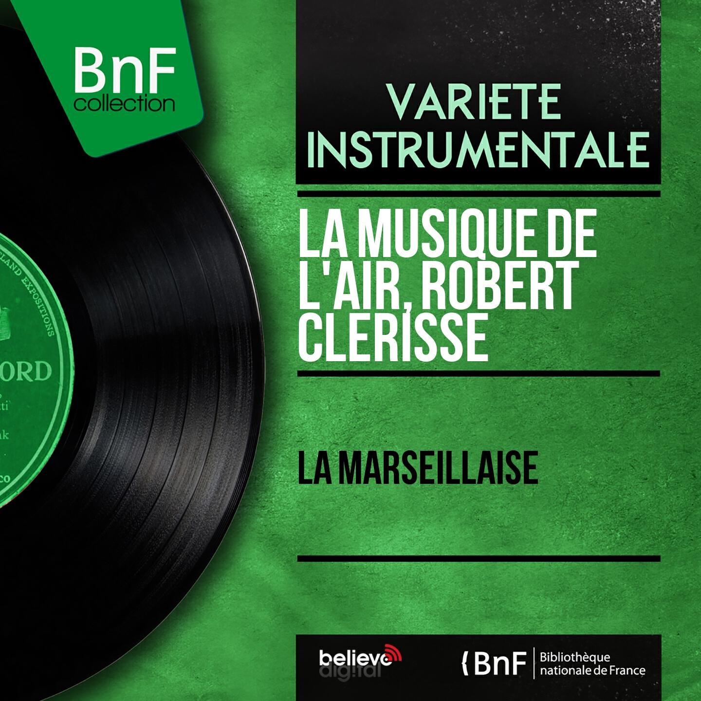 Релиз La marseillaise (Mono Version)