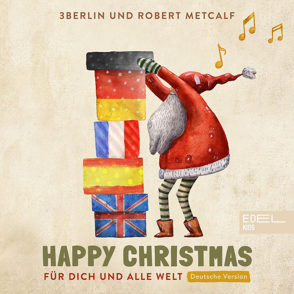 Релиз Happy Christmas - Für Dich Und Alle Welt