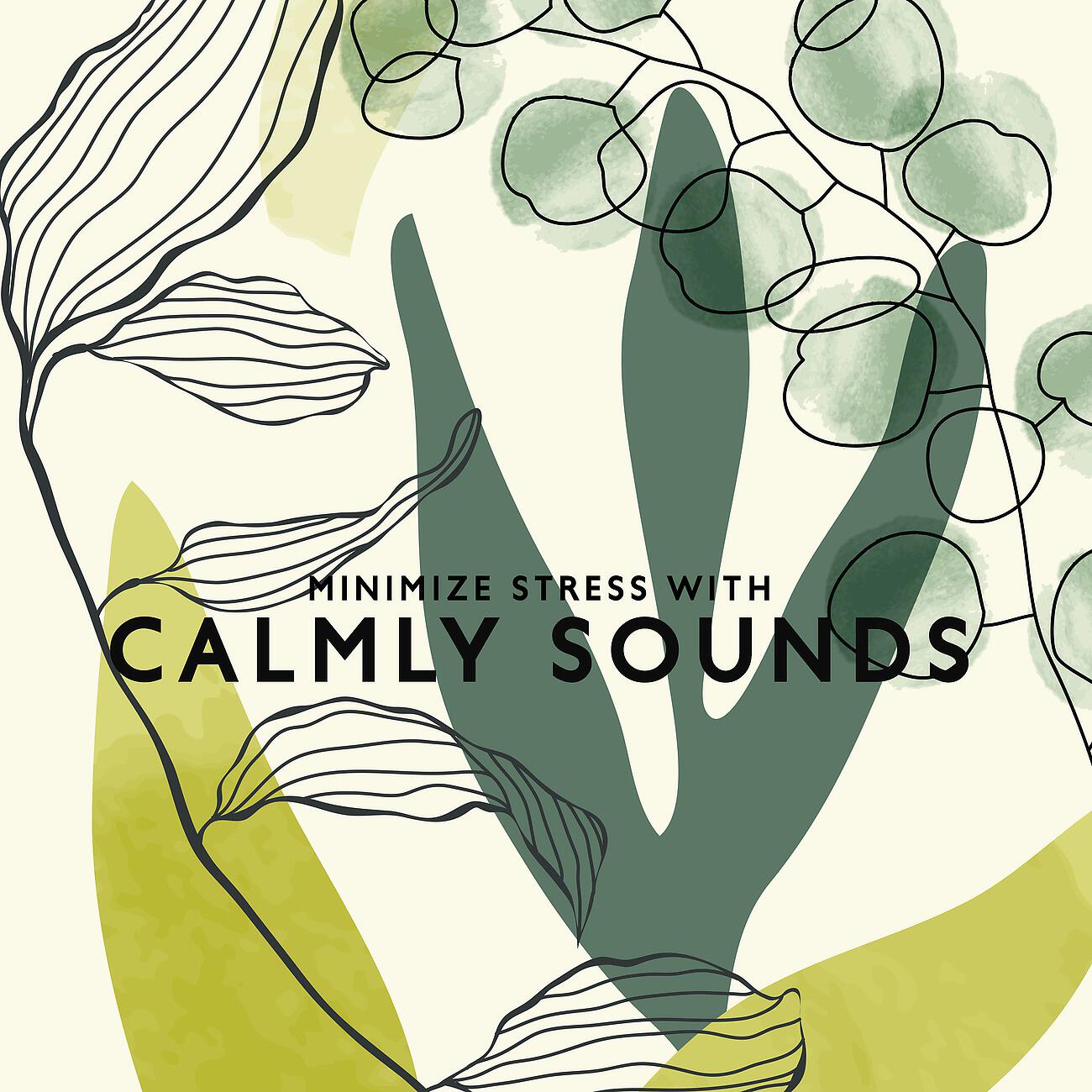 Релиз Minimize Stress with Calmly Sounds