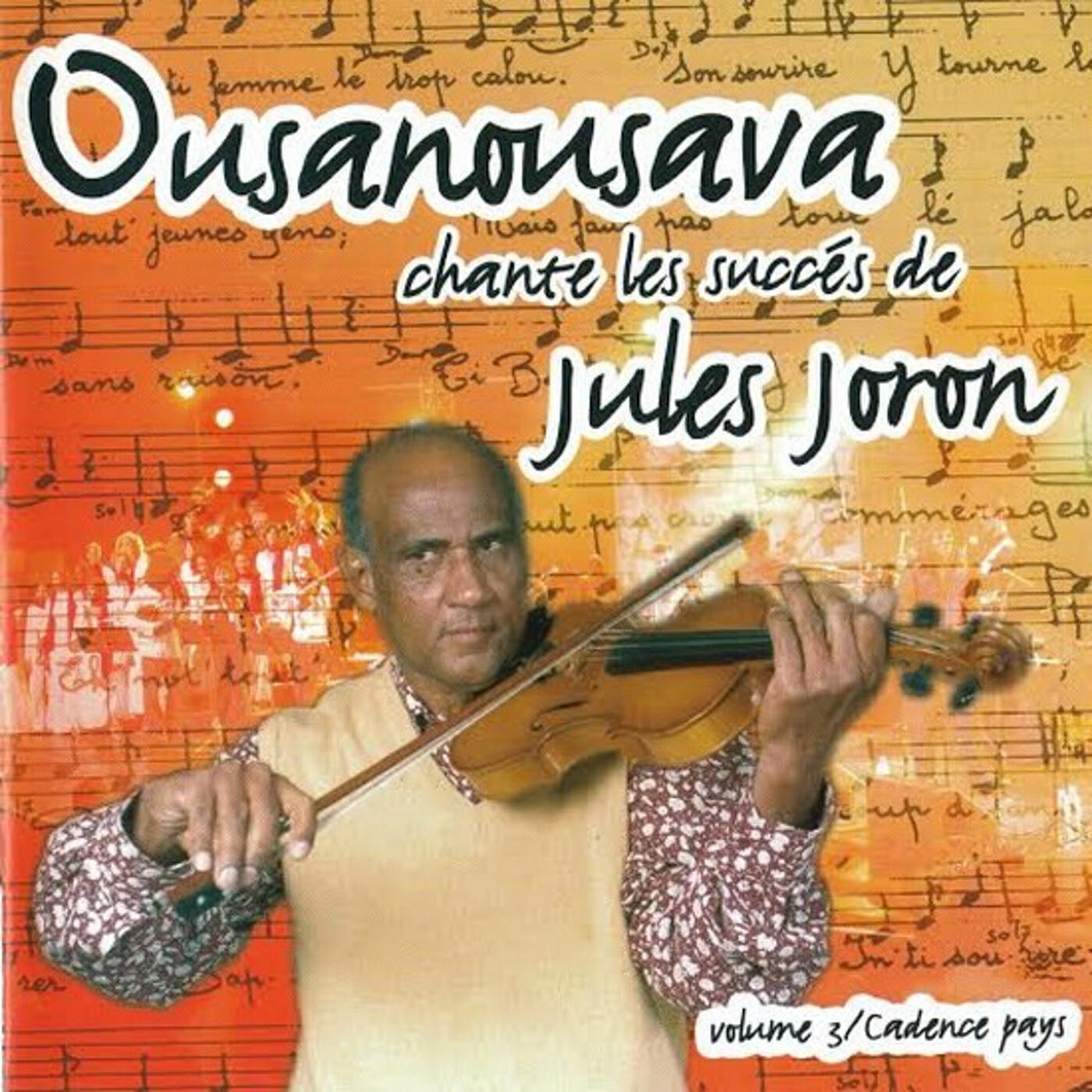 Релиз ousanousava chante les succès de jules joron, vol. 3 / cadence pays