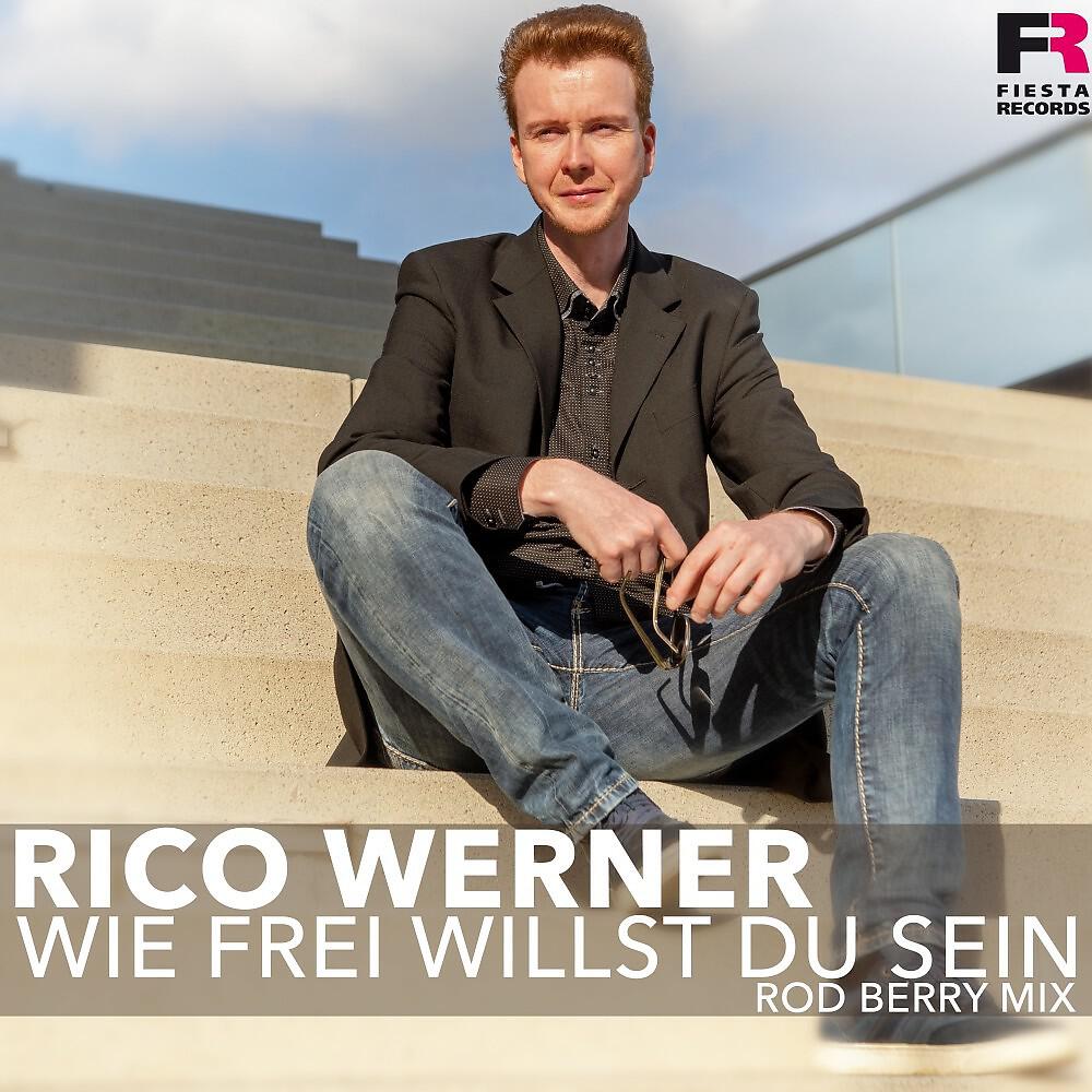 Релиз Wie frei willst Du sein (Rod Berry Mix)