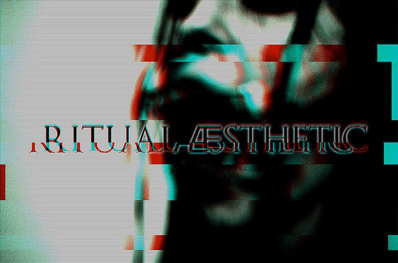 Ritual Aesthetic