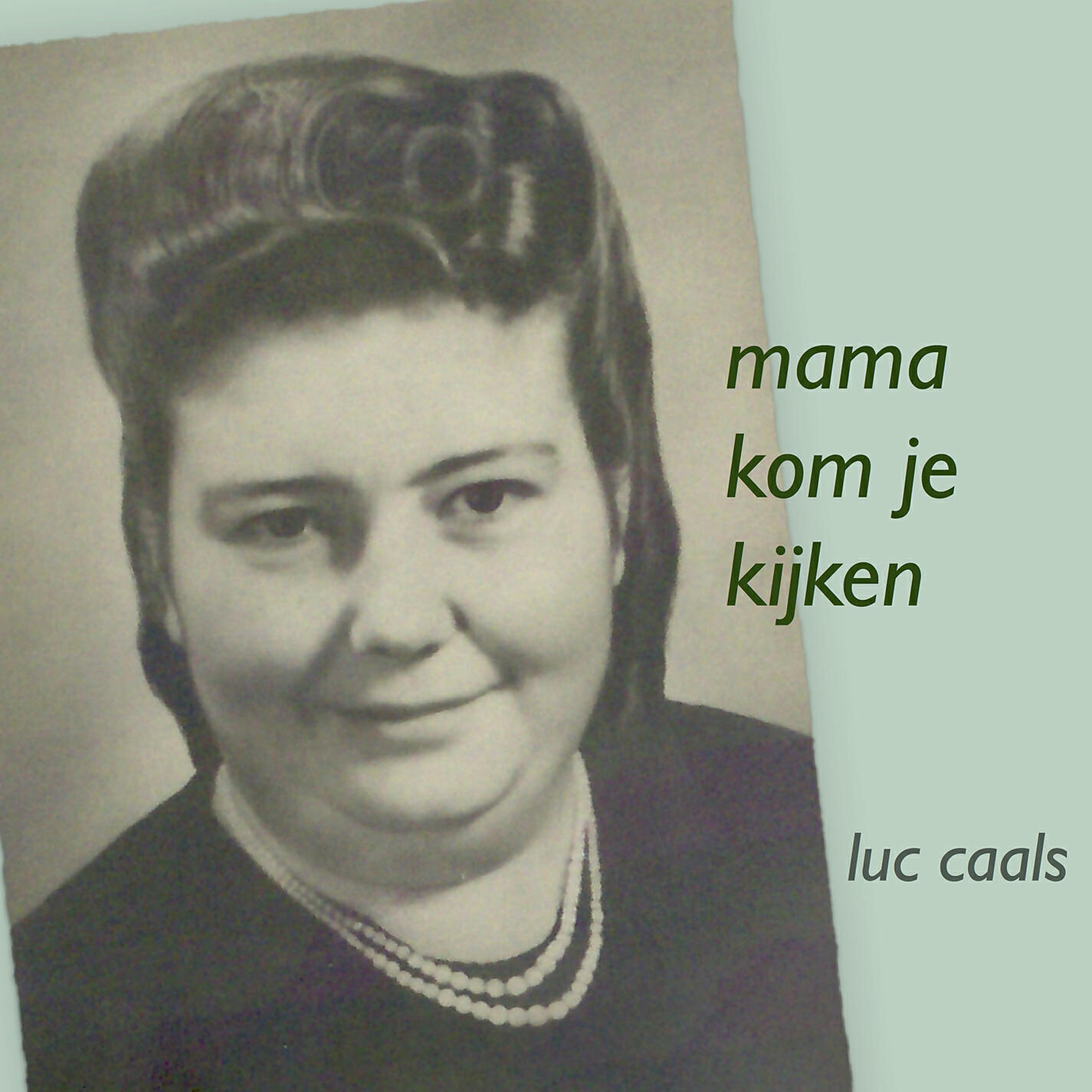 Релиз Mama Kom Je Kijken